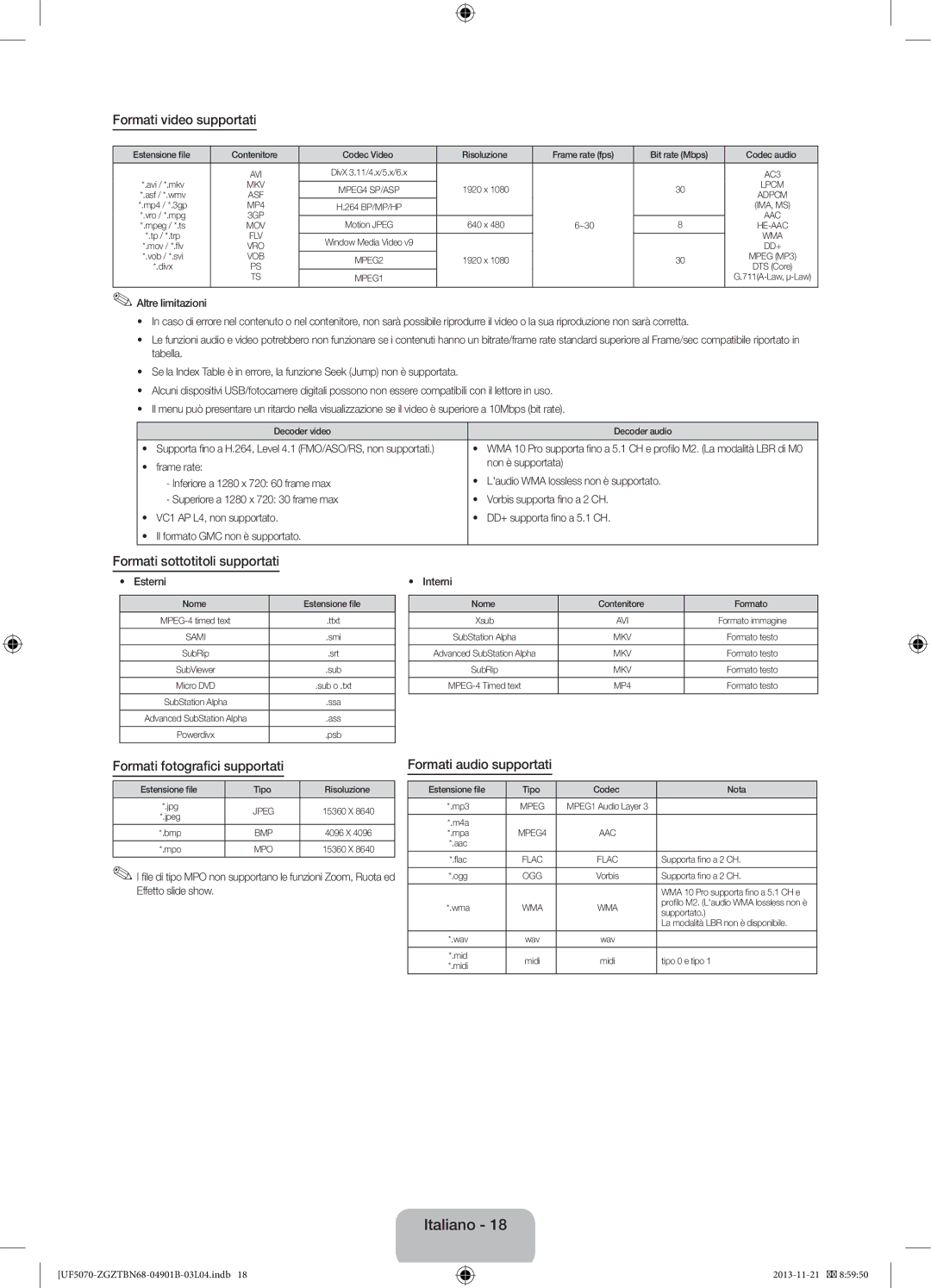 Samsung UE42F5070SSXXH manual Formati video supportati, Formati sottotitoli supportati, Formati fotografici Supportati 