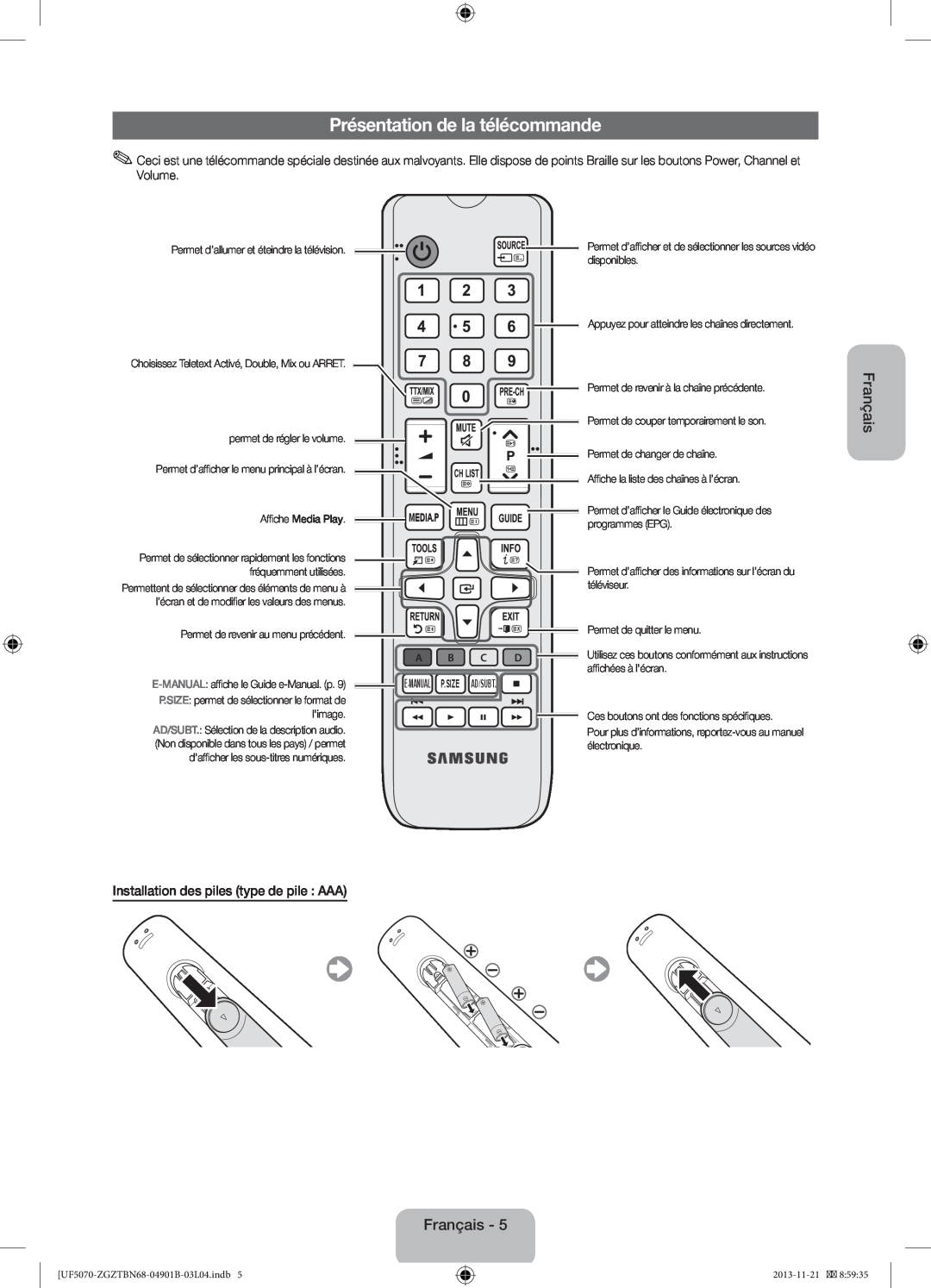 Samsung UE46F5000AWXZF, UE46F5000AWXXH Présentation de la télécommande, Installation des piles type de pile AAA, Français 