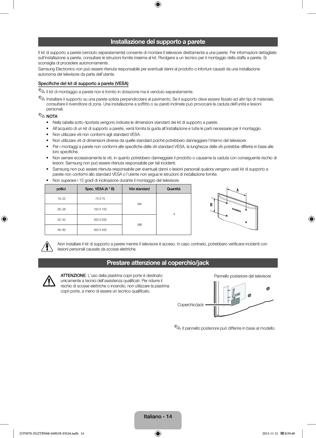 Samsung UE32F5070SSXZG manual Installazione del supporto a parete, Prestare attenzione al coperchio/jack, Italiano 