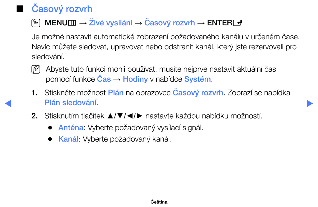 Samsung UE46F5000AWXZF, UE46F5070SSXZG manual OO MENUm → Živé vysílání → Časový rozvrh → Entere, Plán sledování 