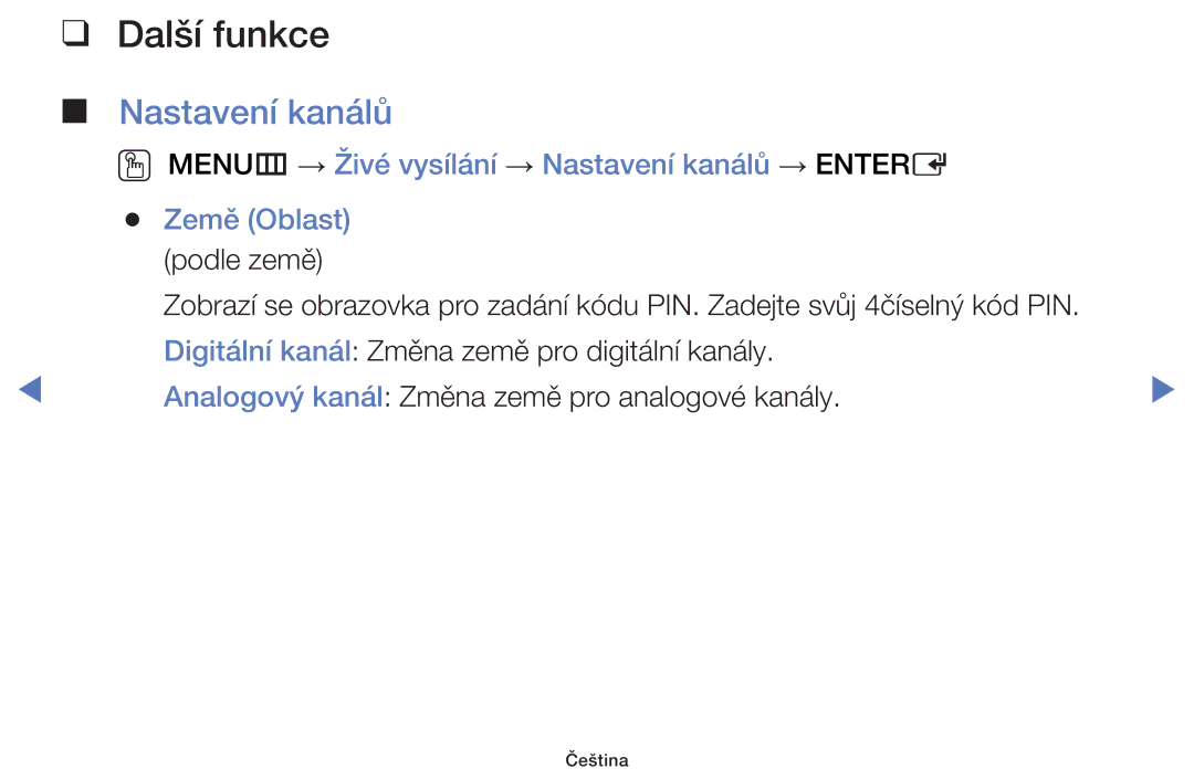 Samsung UE40F5000AWXBT, UE46F5070SSXZG, UE32F5000AWXZG, UE42F5070SSXZG, UE39F5070SSXZG manual Další funkce, Nastavení kanálů 