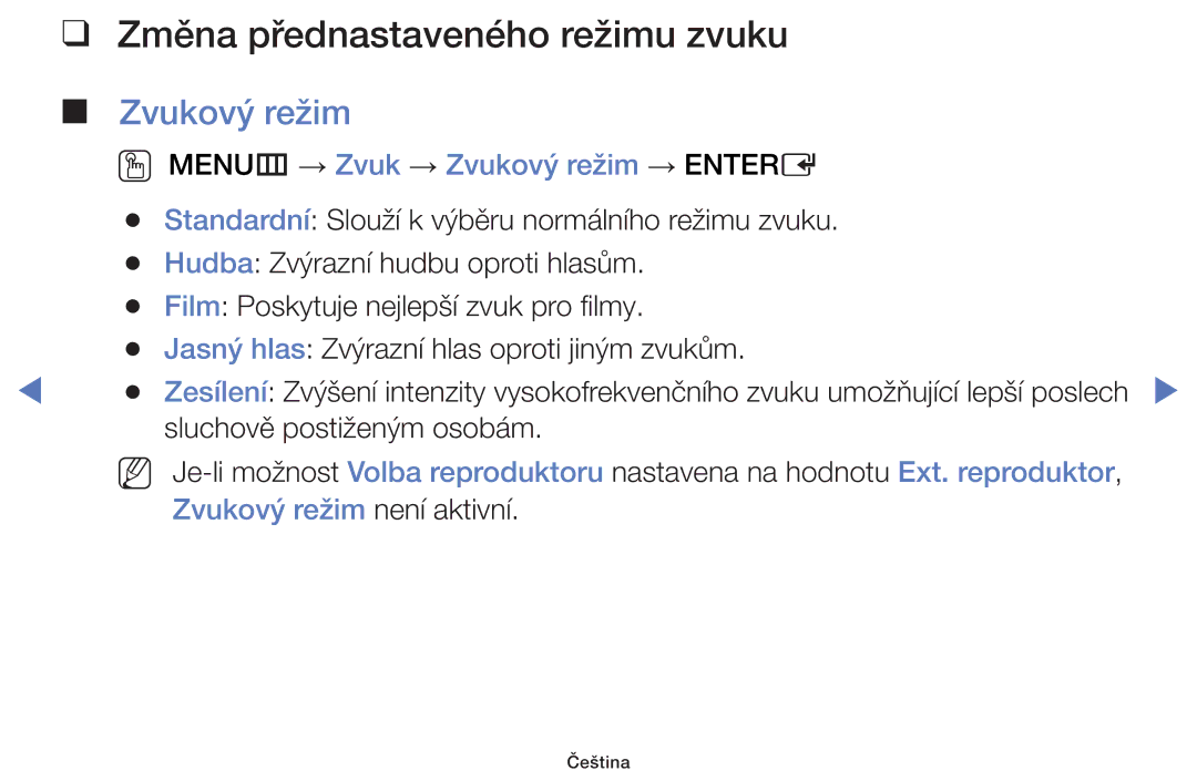 Samsung UE42F5000AWXBT, UE46F5070SSXZG Změna přednastaveného režimu zvuku, OO MENUm → Zvuk → Zvukový režim → Entere 