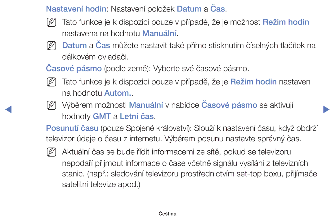 Samsung UE39F5000AWXBT manual Nastavení hodin Nastavení položek Datum a Čas, Manuální v nabídce Časové pásmo se aktivují 