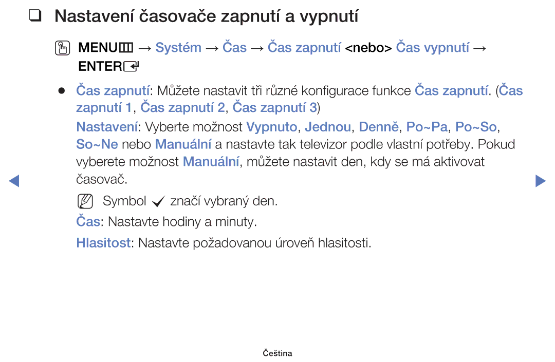 Samsung UE42F5000AKXXU Nastavení časovače zapnutí a vypnutí, OO MENUm → Systém → Čas → Čas zapnutí nebo Čas vypnutí → 