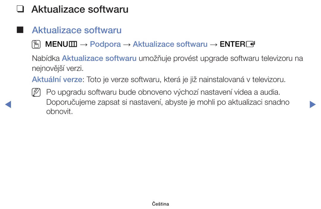 Samsung UE32F5000AKXXU, UE46F5070SSXZG, UE32F5000AWXZG manual OO MENUm → Podpora → Aktualizace softwaru → Entere 