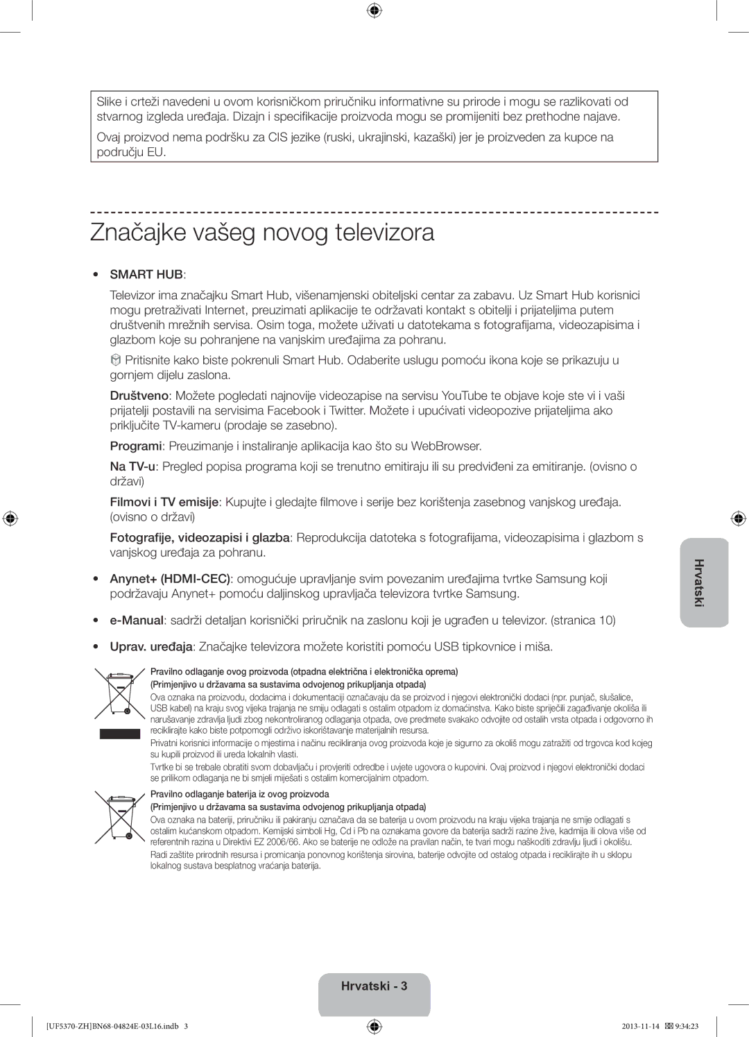 Samsung UE40F5370SSXZH, UE46F5370SSXZH manual Značajke vašeg novog televizora, Smart HUB 