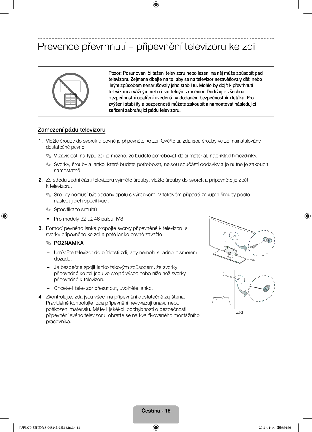 Samsung UE46F5370SSXZH, UE40F5370SSXZH manual Prevence převrhnutí připevnění televizoru ke zdi, Zamezení pádu televizoru 