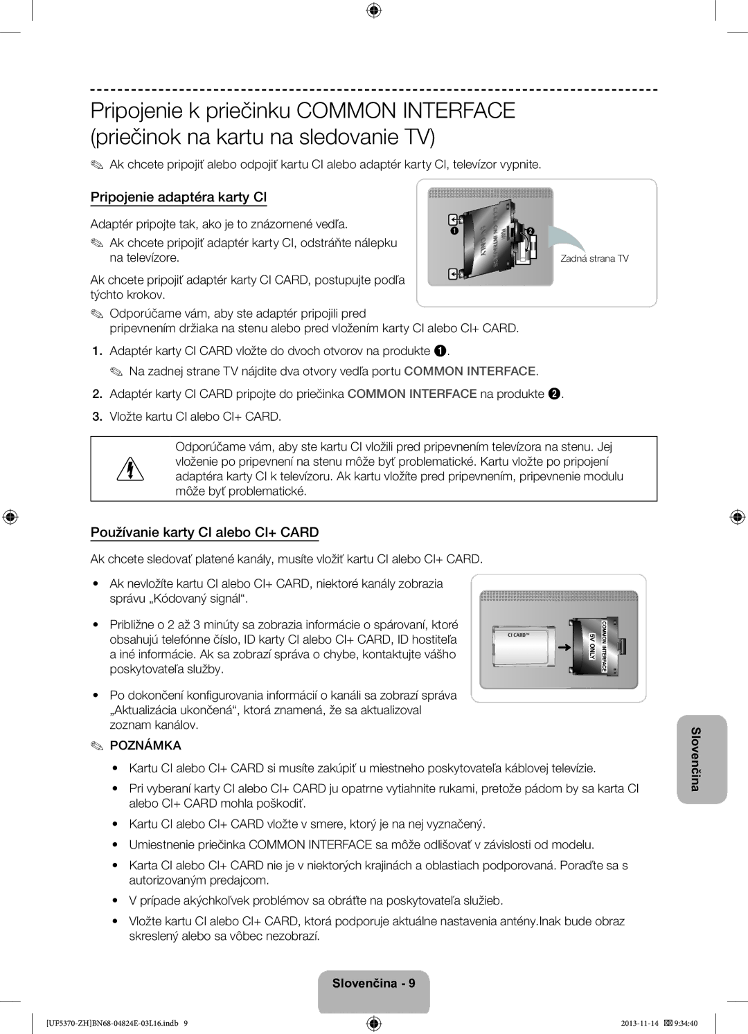 Samsung UE40F5370SSXZH, UE46F5370SSXZH manual Pripojenie adaptéra karty CI, Používanie karty CI alebo CI+ Card 