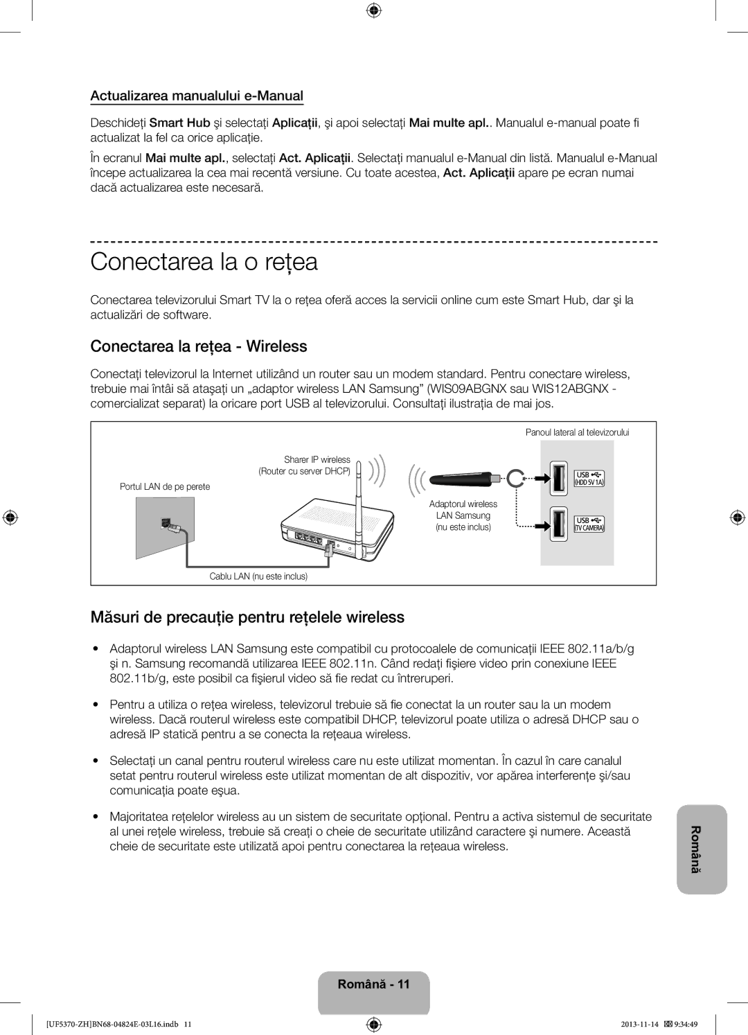 Samsung UE40F5370SSXZH Conectarea la o reţea, Conectarea la reţea Wireless, Măsuri de precauţie pentru reţelele wireless 