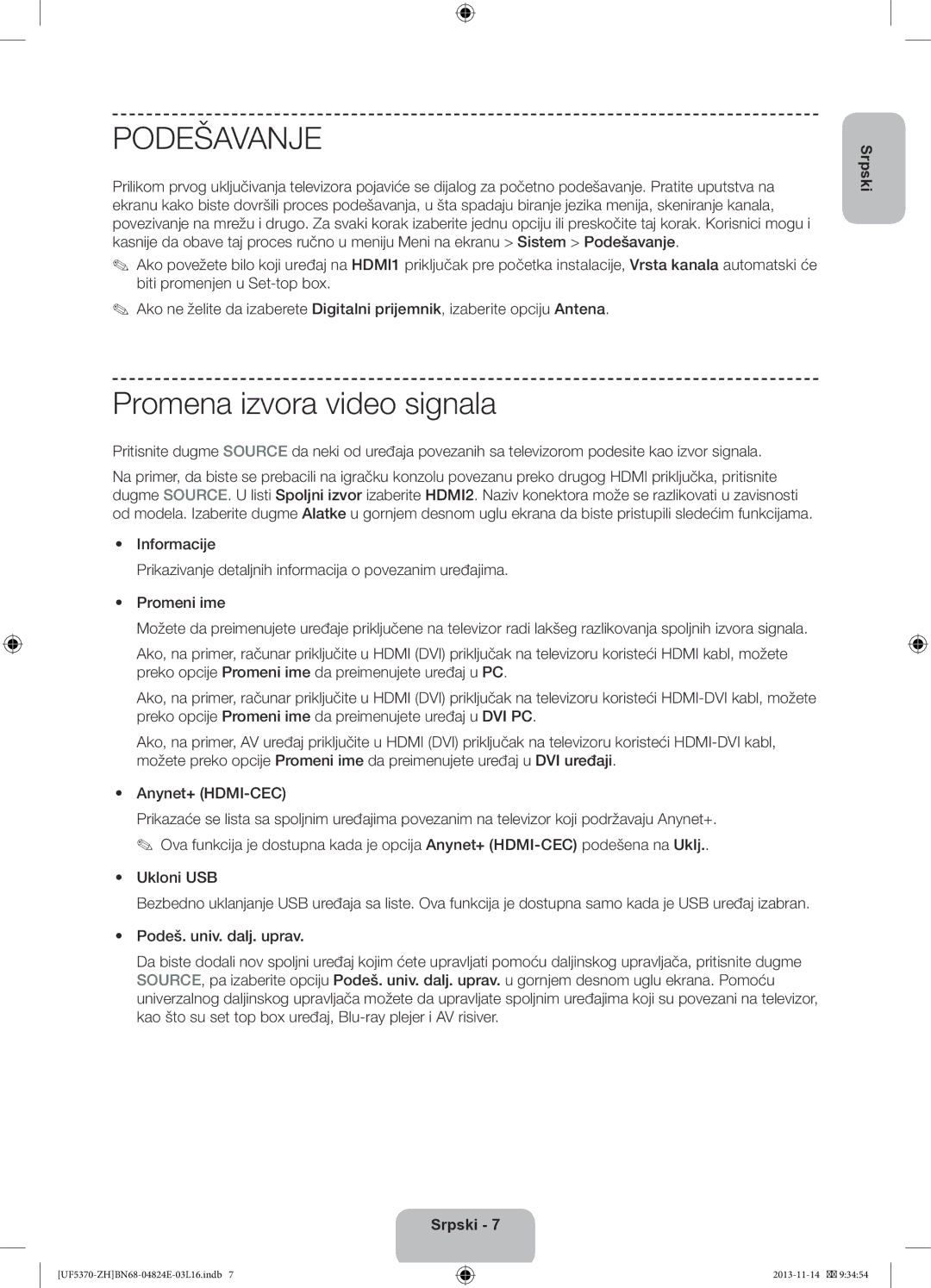 Samsung UE40F5370SSXZH, UE46F5370SSXZH manual Podešavanje, Promena izvora video signala 