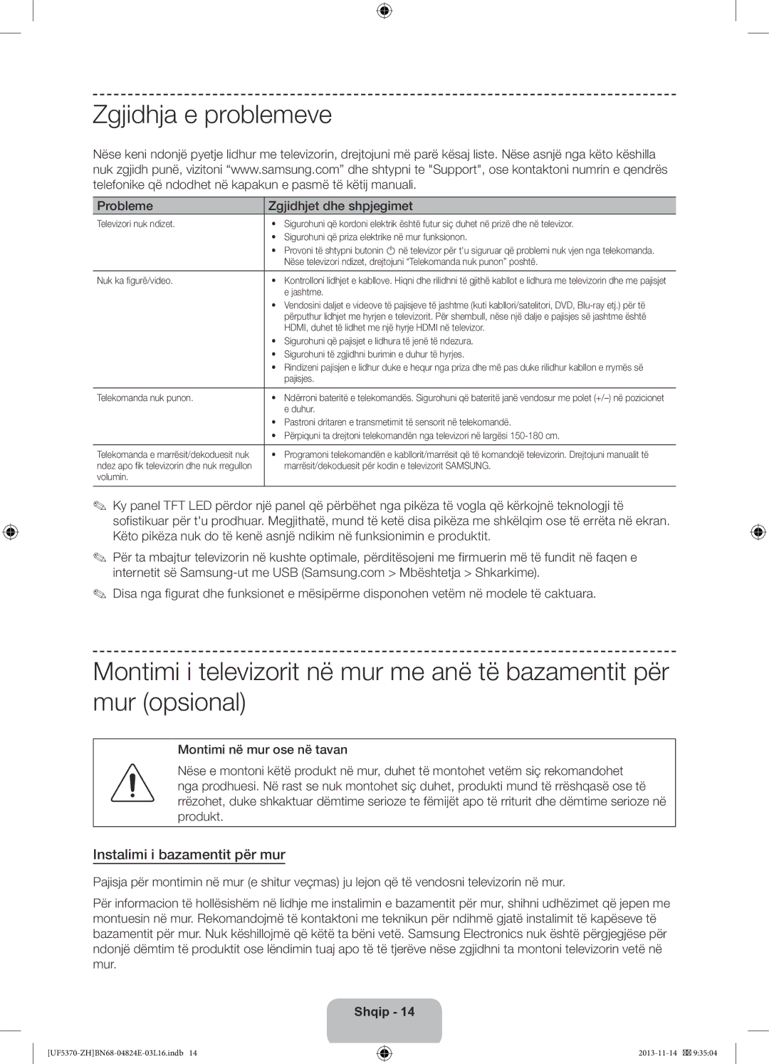 Samsung UE46F5370SSXZH manual Zgjidhja e problemeve, Instalimi i bazamentit për mur, Probleme Zgjidhjet dhe shpjegimet 