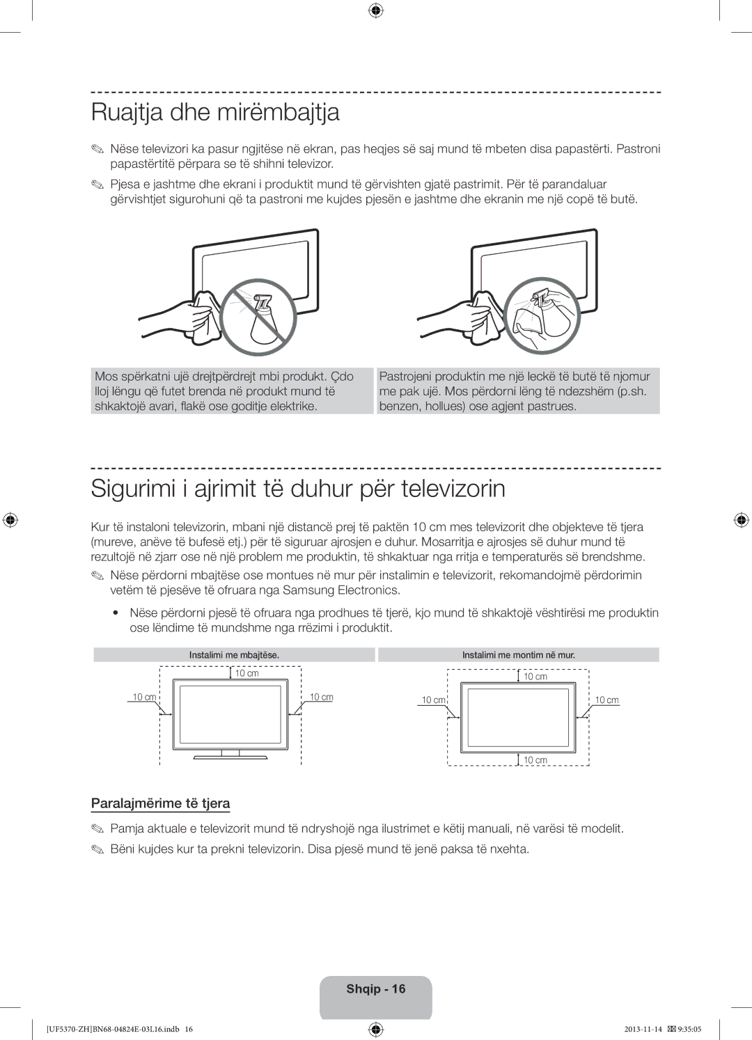 Samsung UE46F5370SSXZH manual Ruajtja dhe mirëmbajtja, Sigurimi i ajrimit të duhur për televizorin, Paralajmërime të tjera 