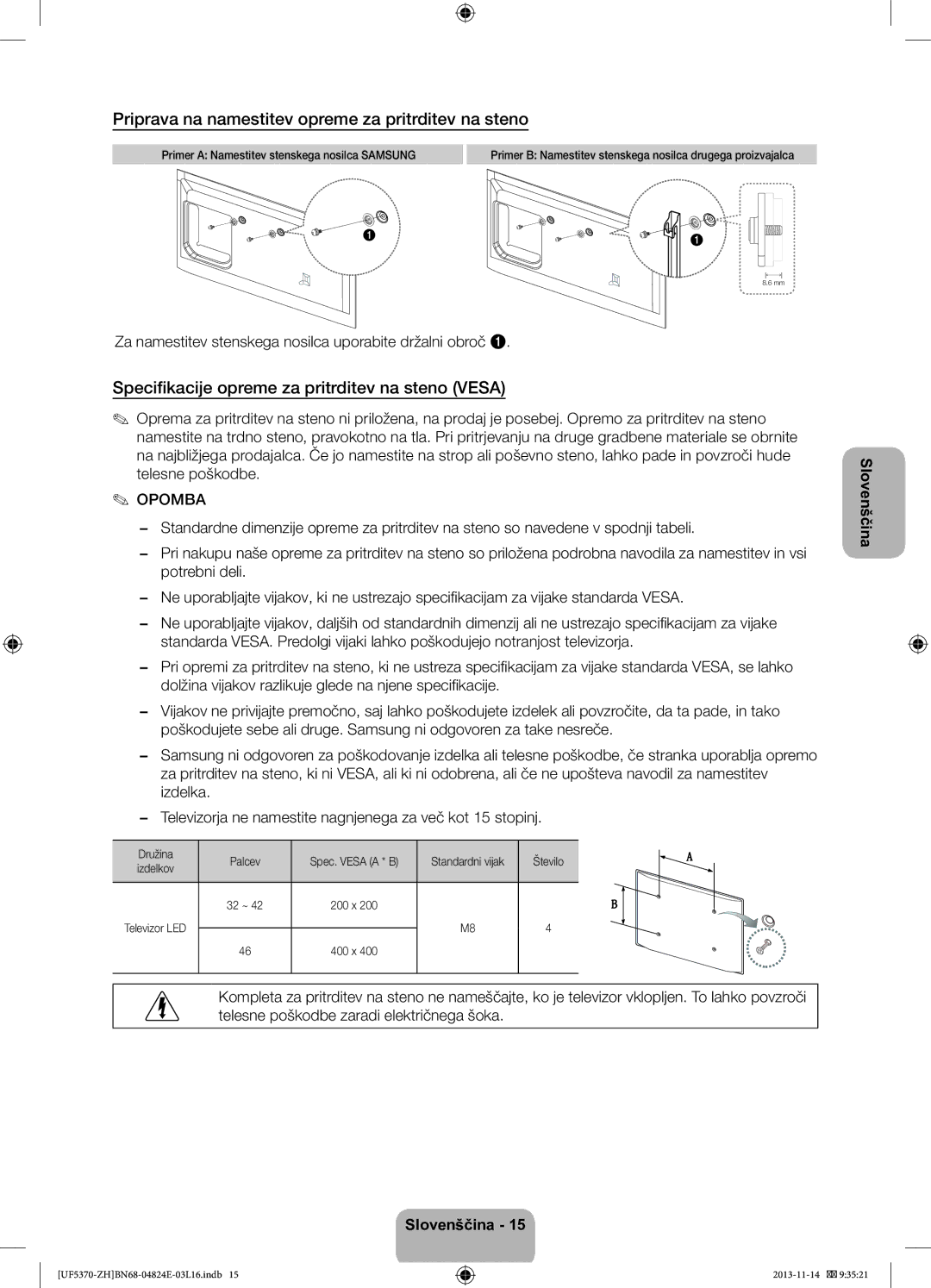 Samsung UE40F5370SSXZH Priprava na namestitev opreme za pritrditev na steno, Primer a Namestitev stenskega nosilca Samsung 