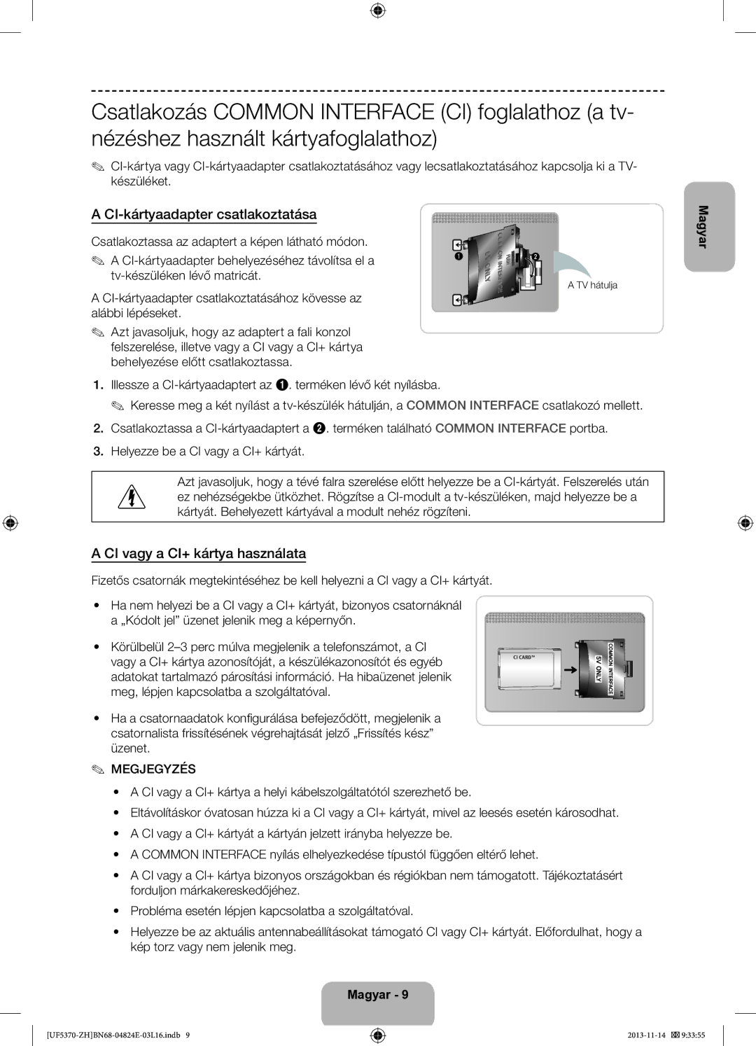 Samsung UE40F5370SSXZH, UE46F5370SSXZH manual CI-kártyaadapter csatlakoztatása, CI vagy a CI+ kártya használata, TV hátulja 