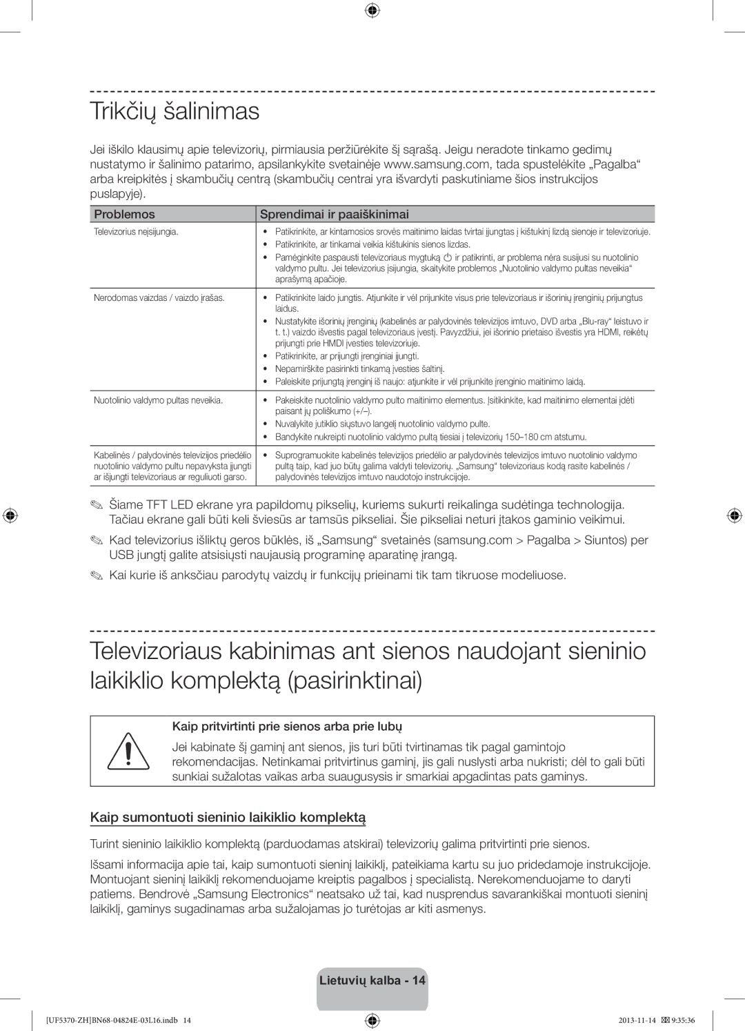 Samsung UE46F5370SSXZH, UE40F5370SSXZH manual Trikčių šalinimas, Kaip sumontuoti sieninio laikiklio komplektą 