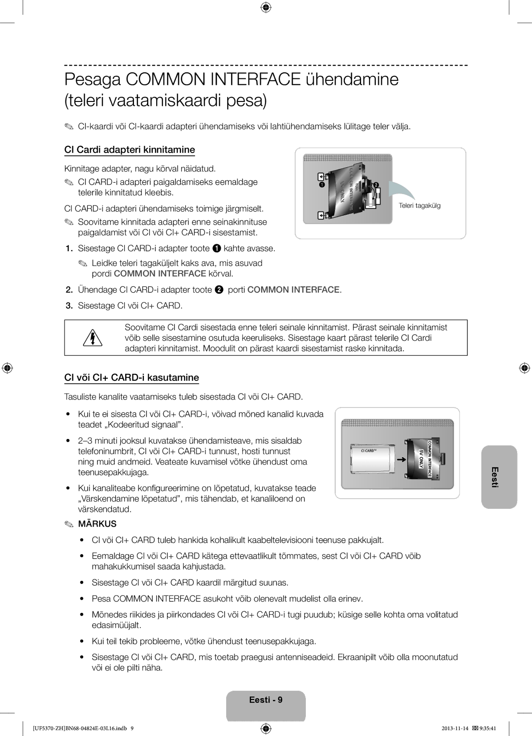 Samsung UE40F5370SSXZH, UE46F5370SSXZH manual CI Cardi adapteri kinnitamine, CI või CI+ CARD-i kasutamine, Teleri tagakülg 