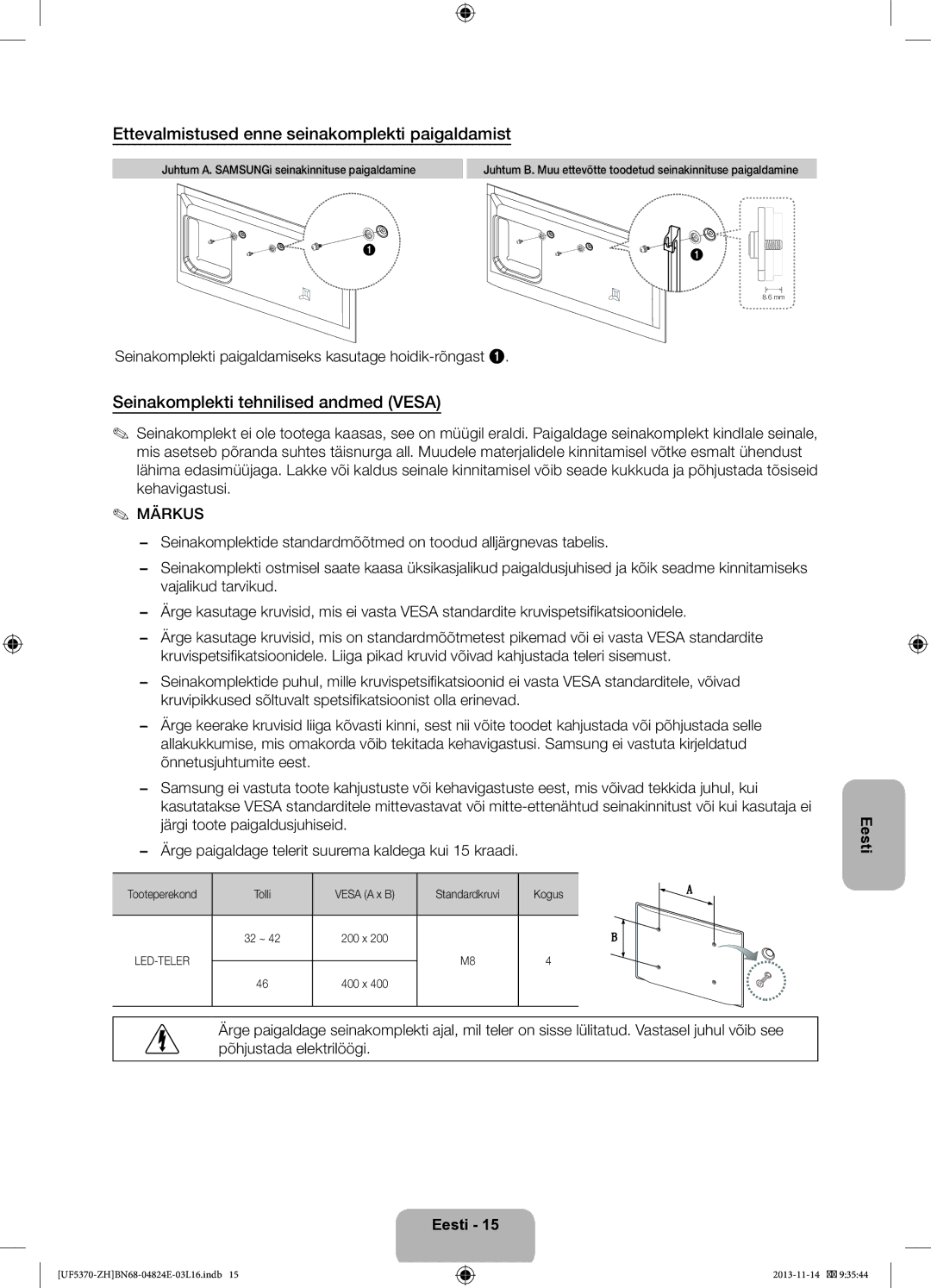 Samsung UE40F5370SSXZH manual Ettevalmistused enne seinakomplekti paigaldamist, Seinakomplekti tehnilised andmed Vesa 