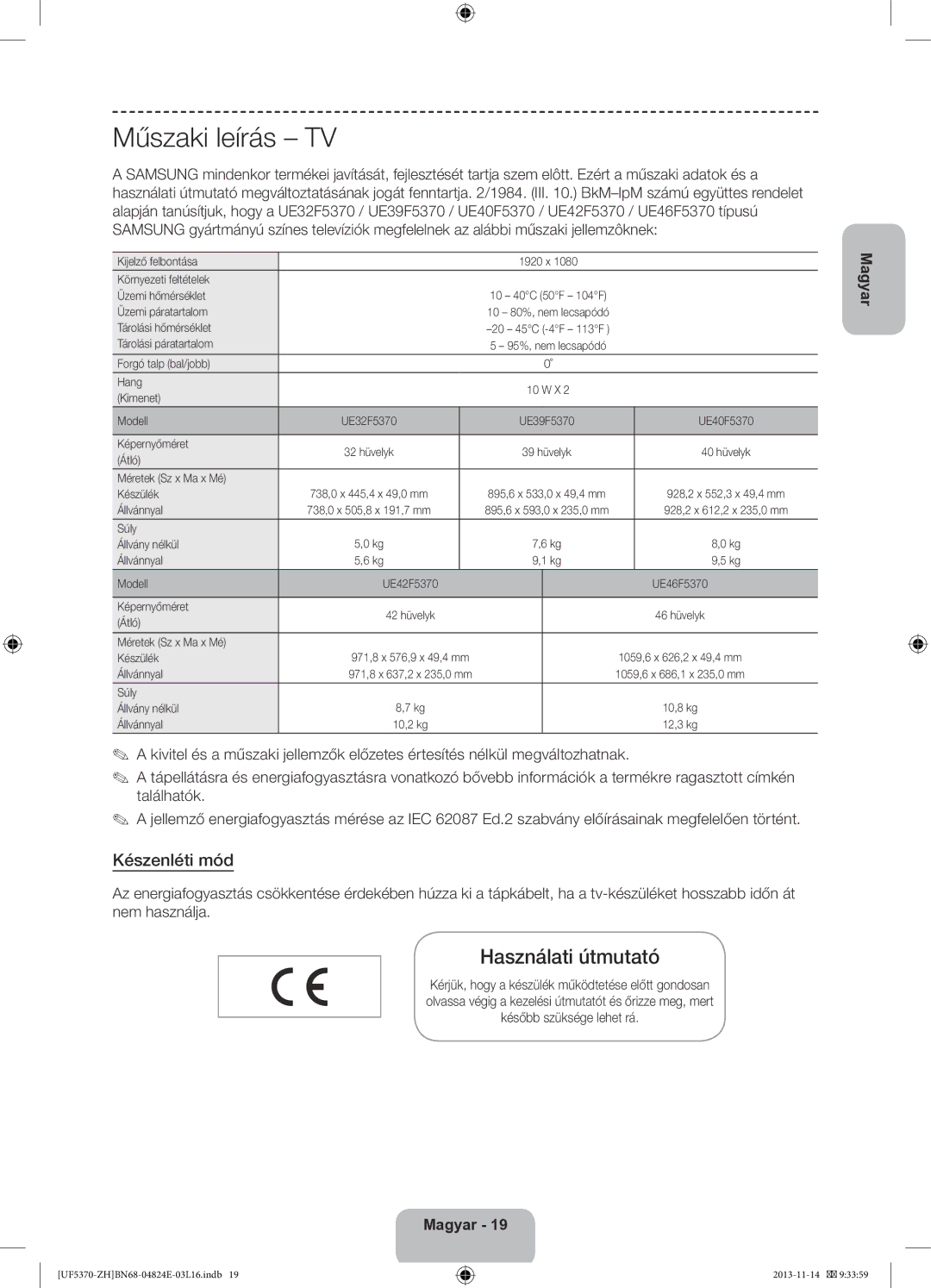 Samsung UE40F5370SSXZH, UE46F5370SSXZH manual Műszaki leírás TV, Használati útmutató, Készenléti mód 