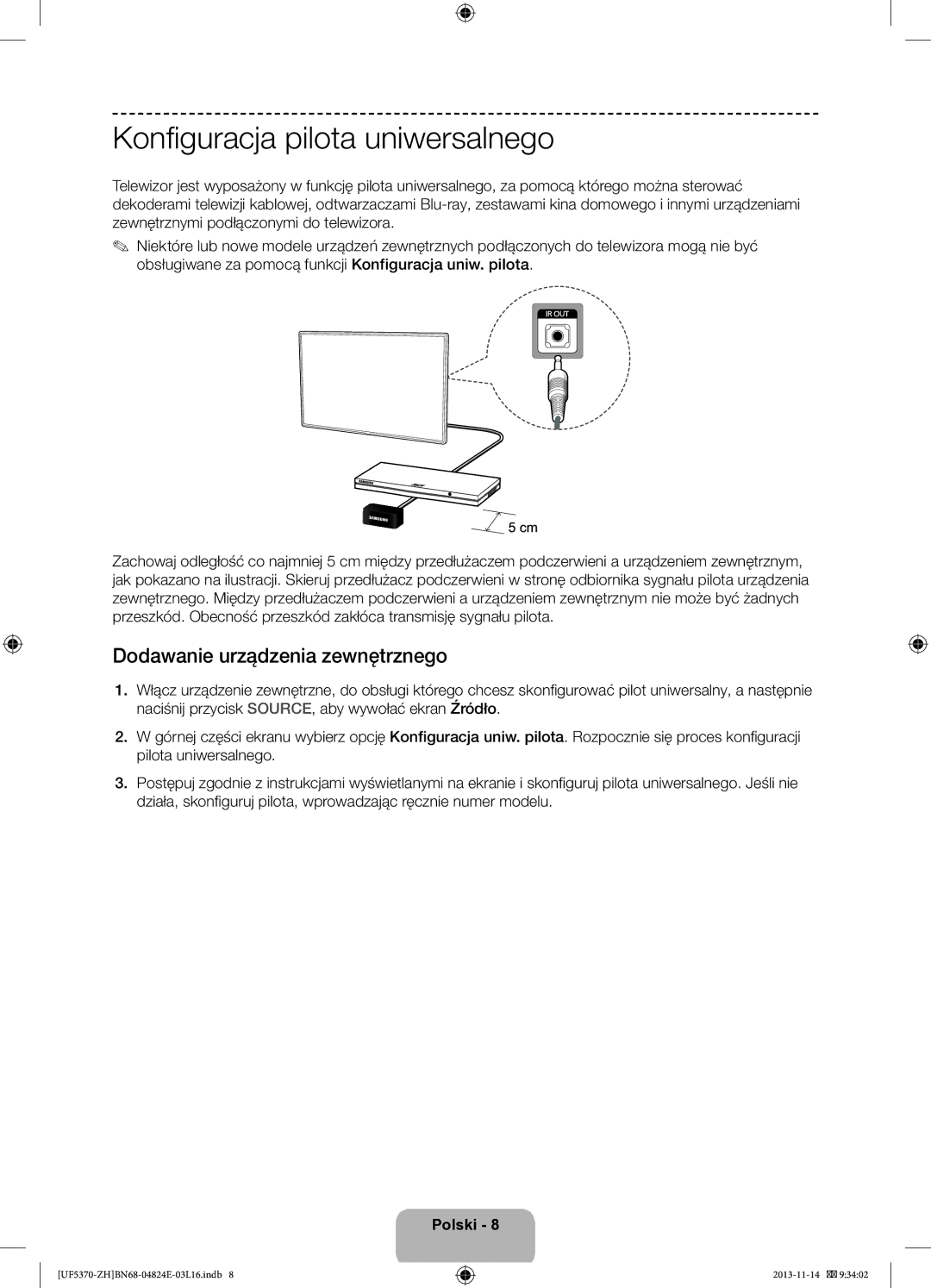 Samsung UE46F5370SSXZH, UE40F5370SSXZH manual Konfiguracja pilota uniwersalnego, Dodawanie urządzenia zewnętrznego 