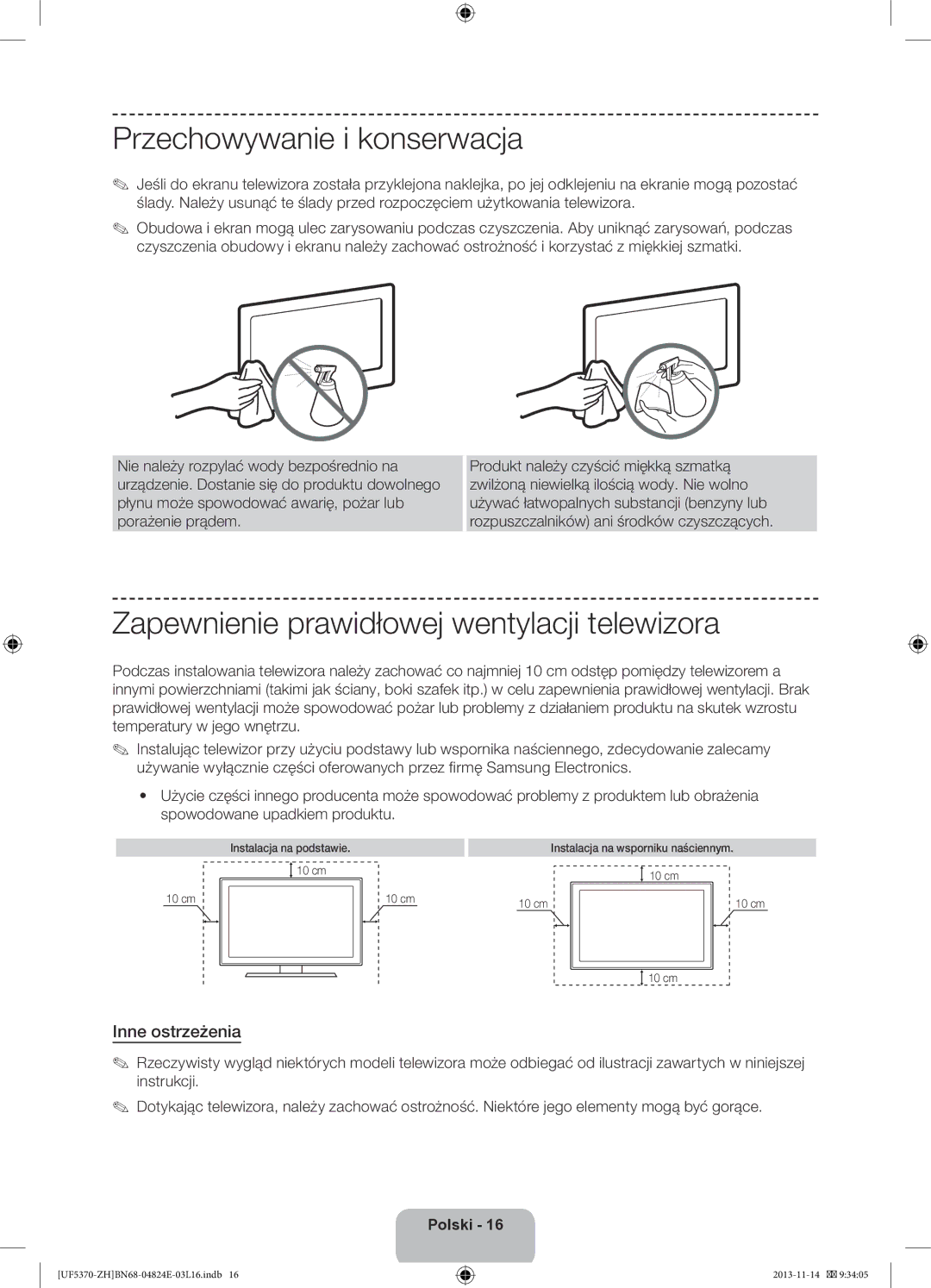 Samsung UE46F5370SSXZH manual Przechowywanie i konserwacja, Zapewnienie prawidłowej wentylacji telewizora, Inne ostrzeżenia 