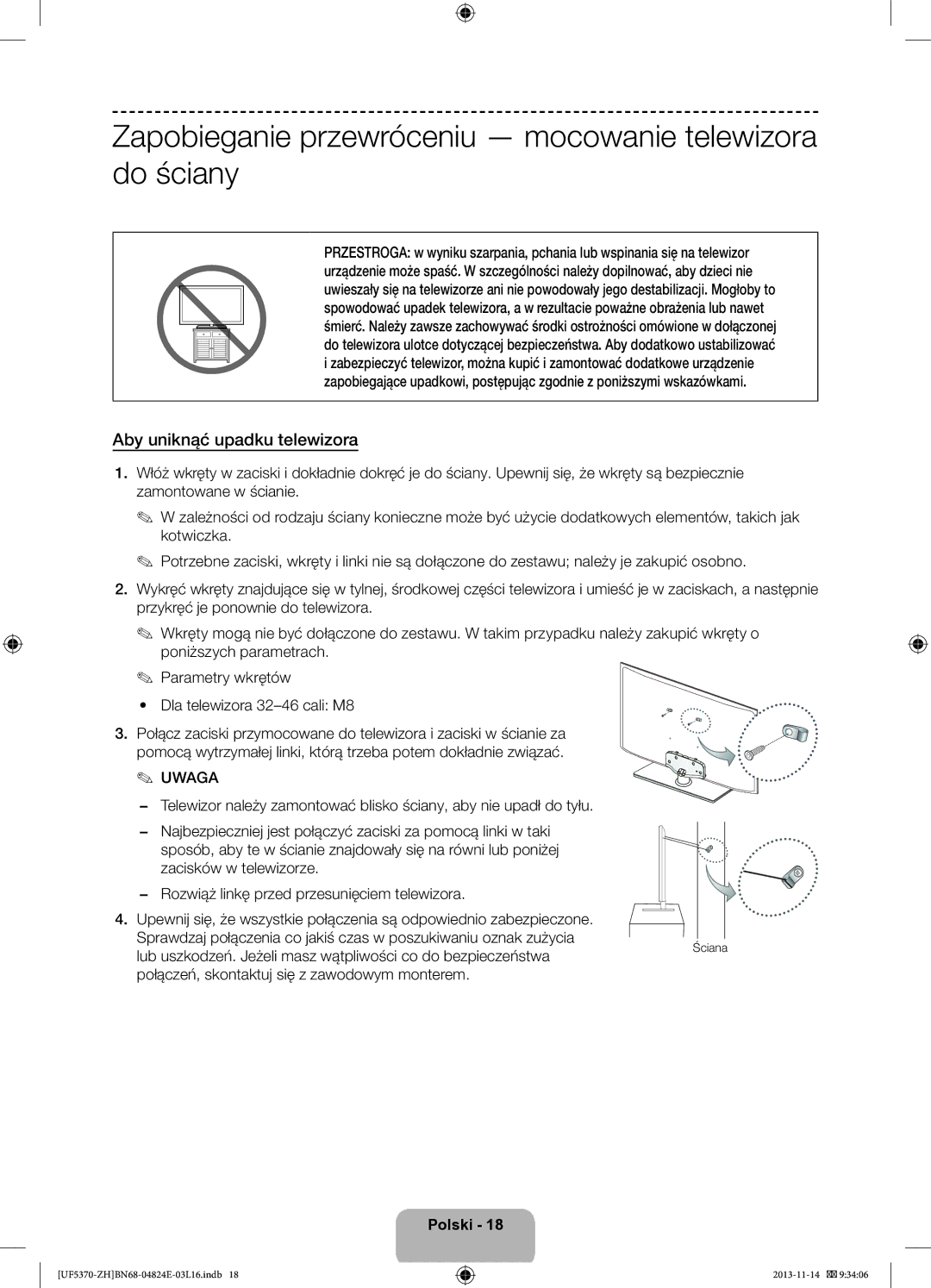 Samsung UE46F5370SSXZH manual Zapobieganie przewróceniu mocowanie telewizora do ściany, Aby uniknąć upadku telewizora 