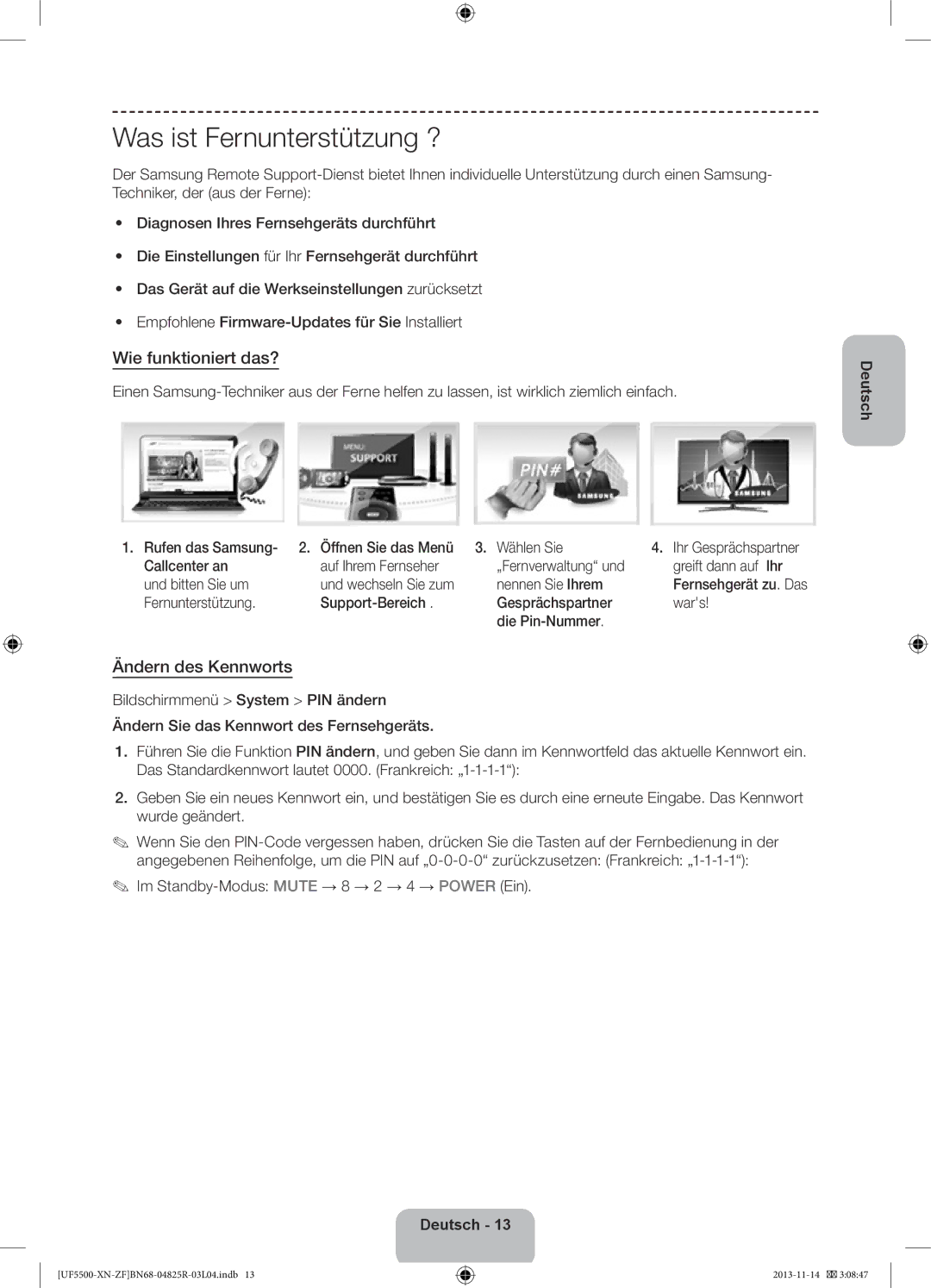 Samsung UE42F5500AWXZF, UE46F5500AWXZF manual Was ist Fernunterstützung ?, Wie funktioniert das?, Ändern des Kennworts 