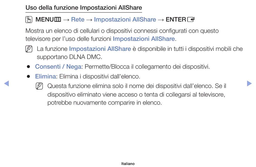 Samsung UE32EH4003WXZT manual Uso della funzione Impostazioni AllShare, OOMENUm → Rete → Impostazioni AllShare → Entere 