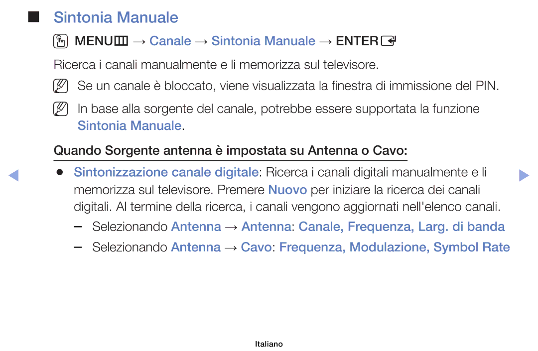 Samsung UE39EH5003WXXC, UE46F6100AWXXH, UE40F6100AWXZF, UE50F6100AWXZF manual OOMENUm → Canale → Sintonia Manuale → Entere 