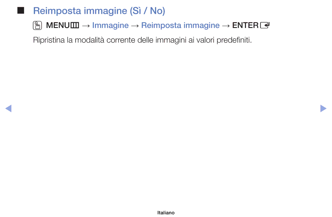 Samsung UE19F4000AWXZT, UE46F6100AWXXH manual Reimposta immagine Sì / No, OOMENUm → Immagine → Reimposta immagine → Entere 