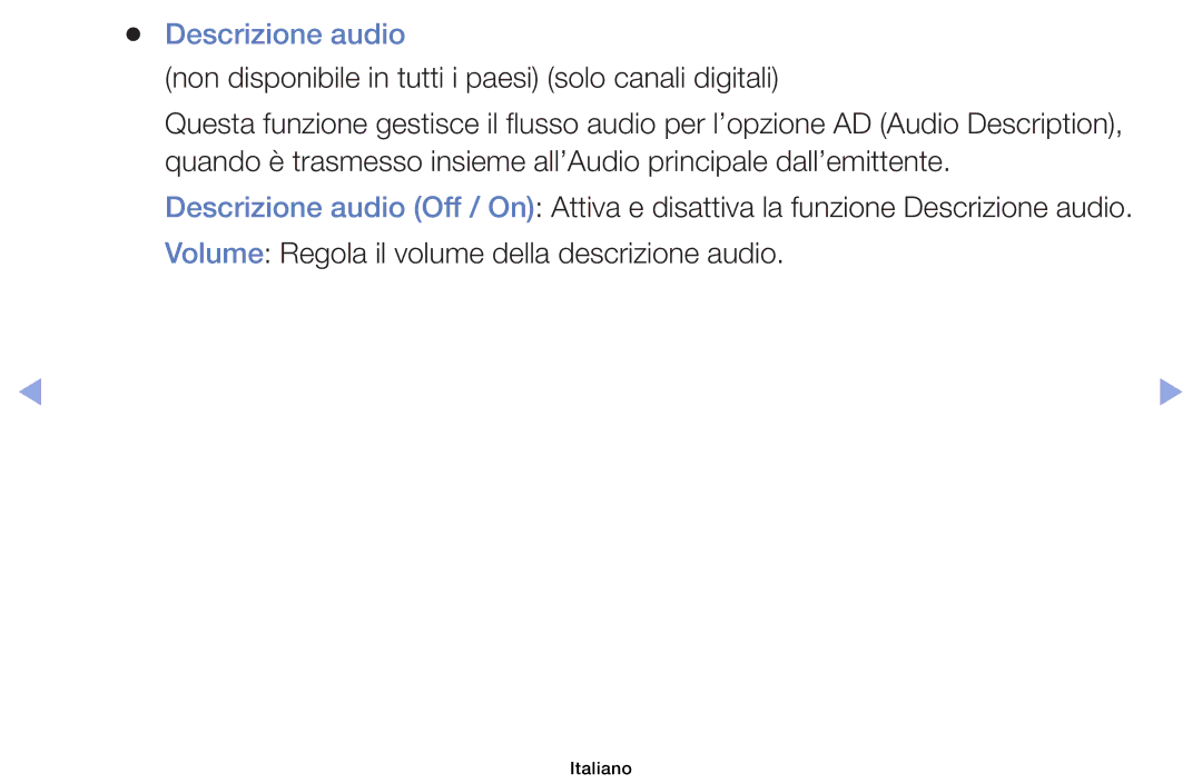 Samsung UE55F6100AKXZT, UE46F6100AWXXH manual Descrizione audio, Non disponibile in tutti i paesi solo canali digitali 