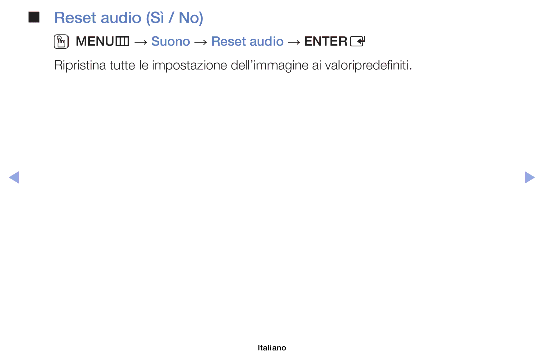 Samsung UE46F6100AWXXH, UE40F6100AWXZF, UE50F6100AWXZF manual Reset audio Sì / No, OOMENUm → Suono → Reset audio → Entere 