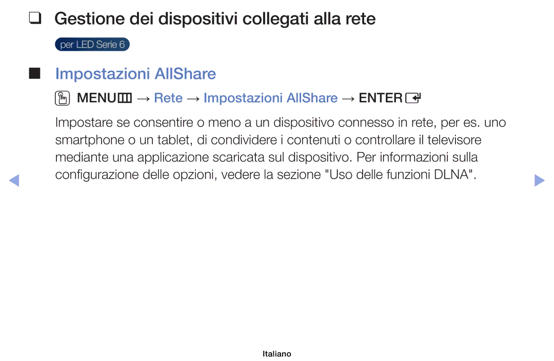 Samsung UE46EH6030WXZT, UE46F6100AWXXH, UE40F6100AWXZF Gestione dei dispositivi collegati alla rete, Impostazioni AllShare 