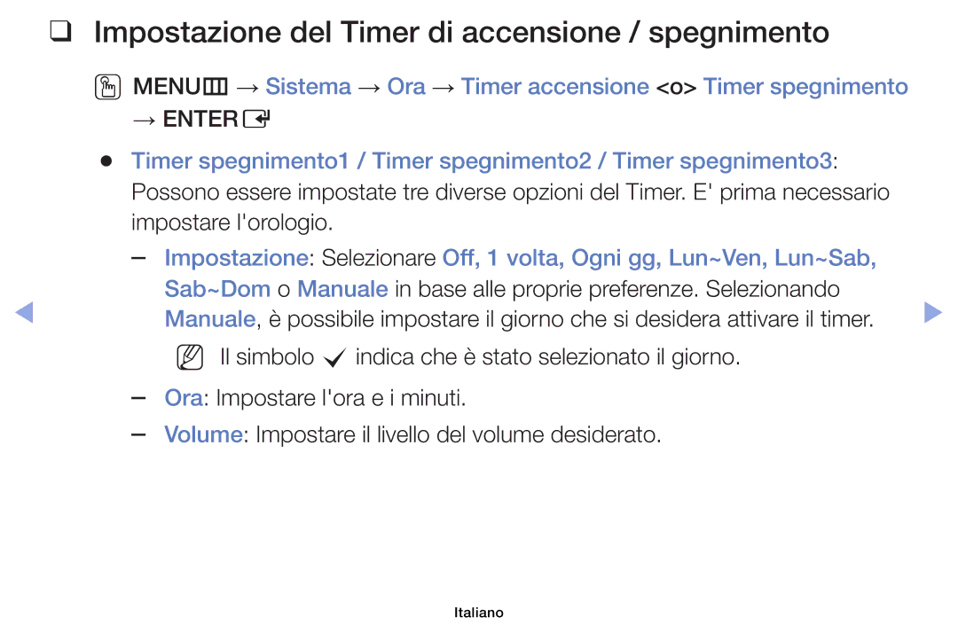 Samsung UE40F6100AWXZF, UE46F6100AWXXH, UE50F6100AWXZF manual Impostazione del Timer di accensione / spegnimento, → Entere 