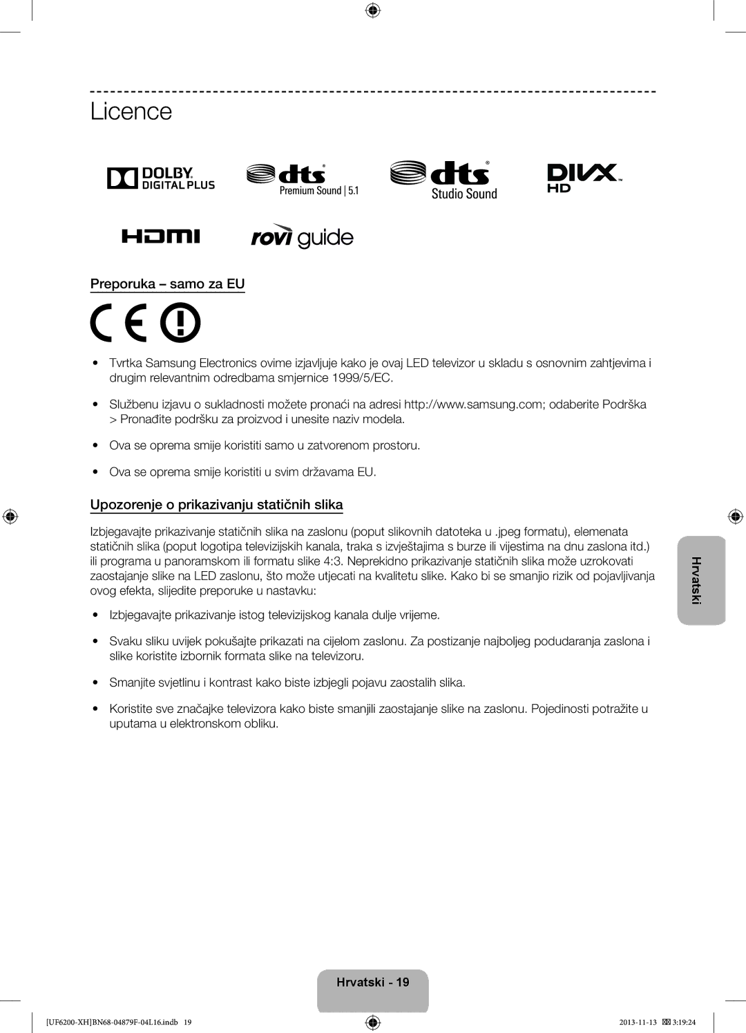 Samsung UE32F6200AWXXH, UE46F6200AWXXH manual Licence, Preporuka samo za EU, Upozorenje o prikazivanju statičnih slika 