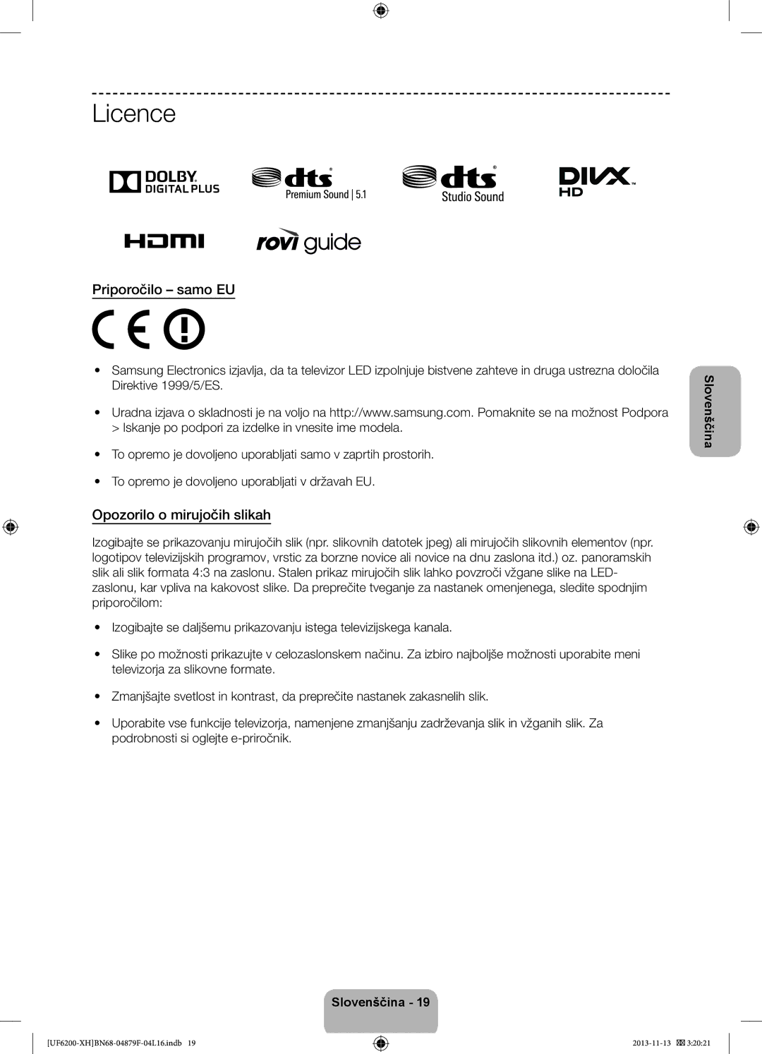 Samsung UE46F6200AWXXC, UE46F6200AWXXH, UE50F6200AWXXC, UE32F6200AWXXC Priporočilo samo EU, Opozorilo o mirujočih slikah 