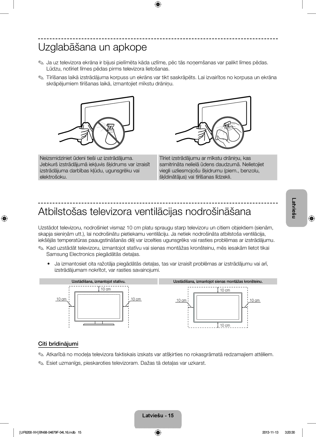 Samsung UE50F6200AWXXC manual Uzglabāšana un apkope, Atbilstošas televizora ventilācijas nodrošināšana, Citi brīdinājumi 