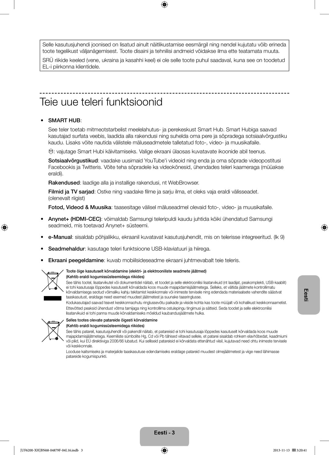 Samsung UE46F6200AWXXH, UE46F6200AWXXC, UE50F6200AWXXC, UE32F6200AWXXC manual Teie uue teleri funktsioonid, Smart HUB 