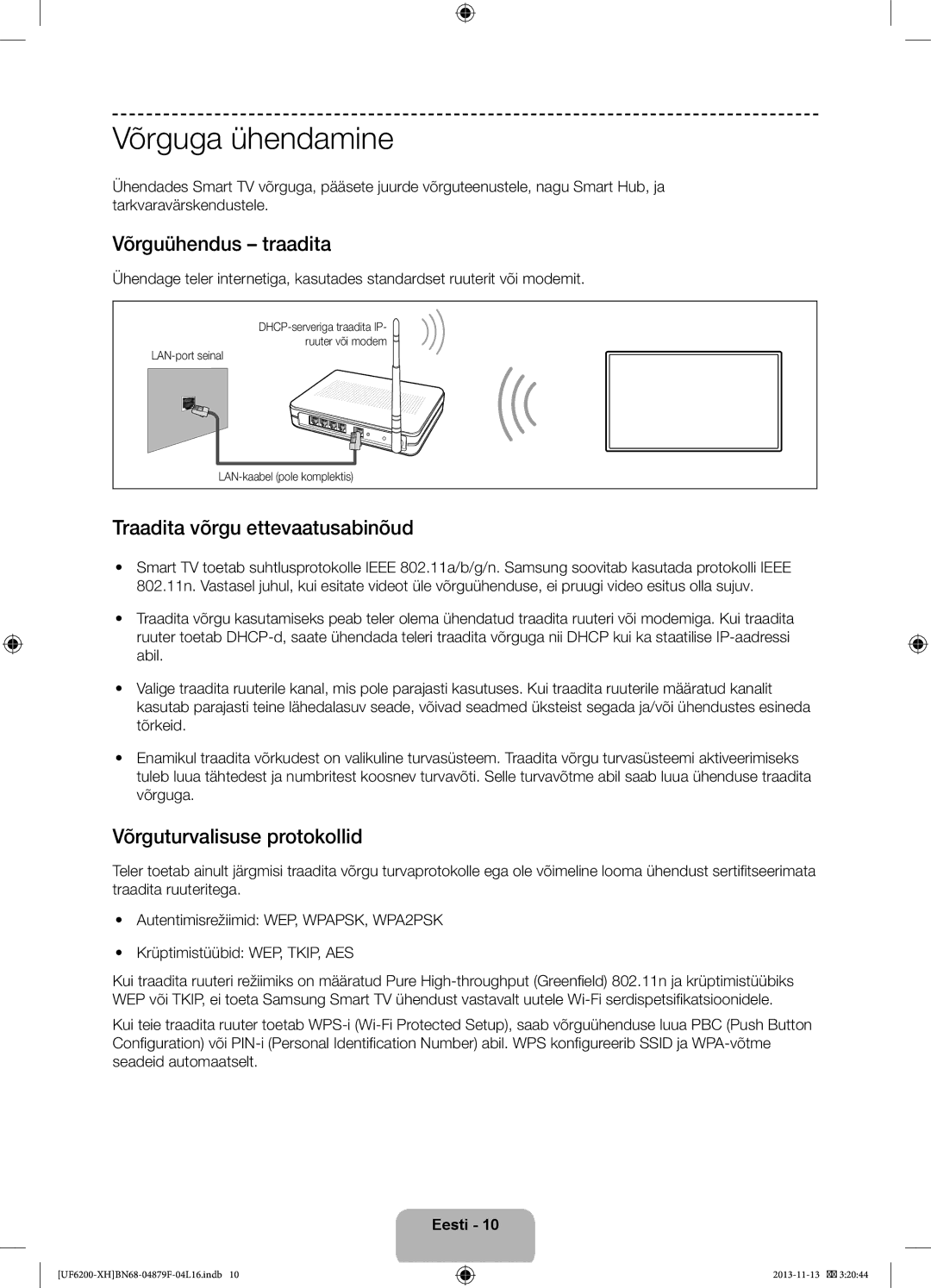 Samsung UE50F6200AWXXH, UE46F6200AWXXH manual Võrguga ühendamine, Võrguühendus traadita, Traadita võrgu ettevaatusabinõud 