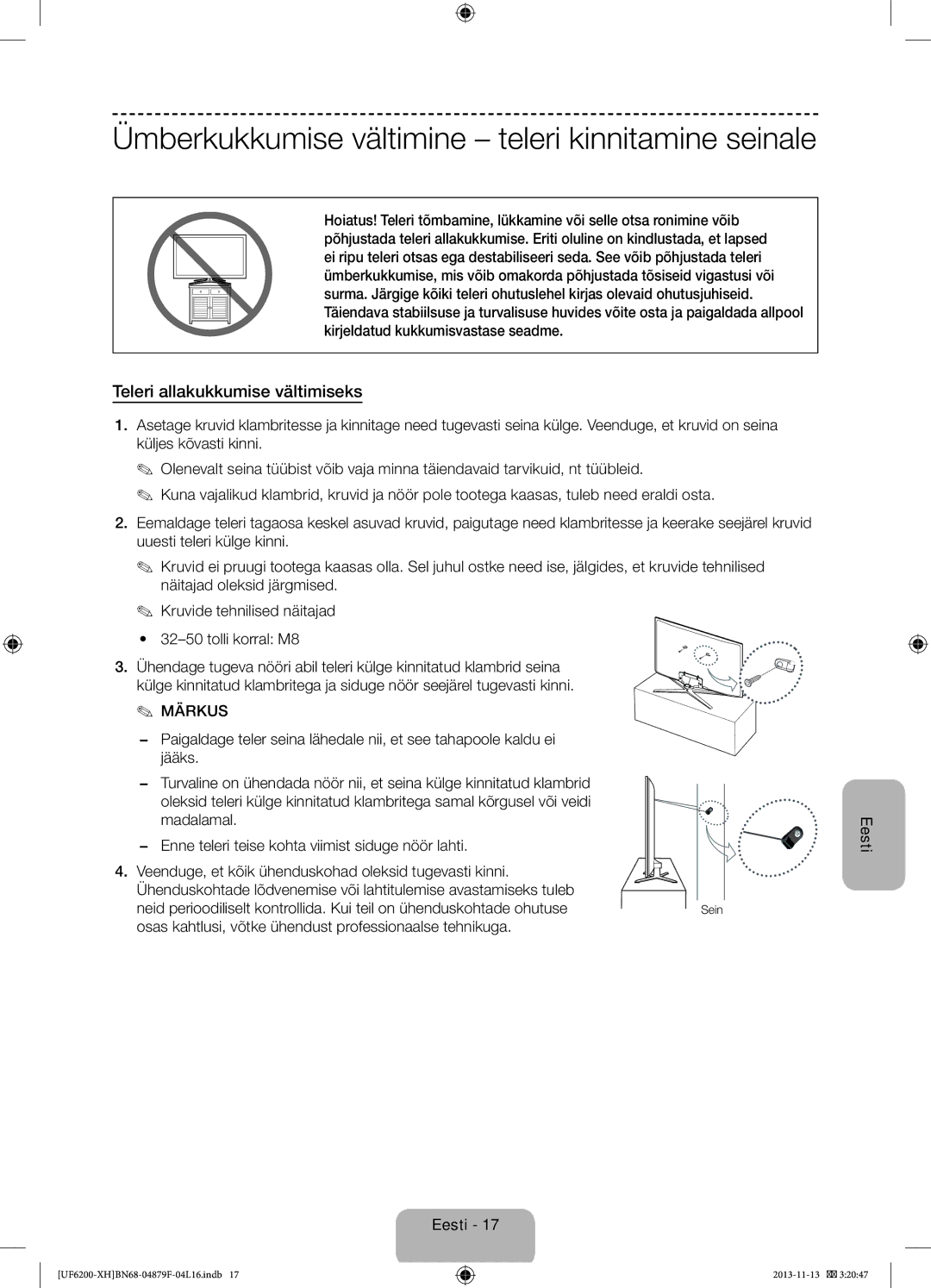 Samsung UE46F6200AWXXC manual Ümberkukkumise vältimine teleri kinnitamine seinale, Teleri allakukkumise vältimiseks 