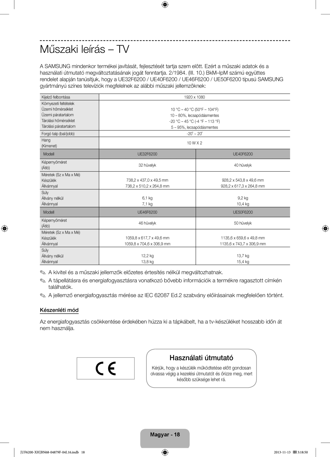 Samsung UE50F6200AWXZH, UE46F6200AWXXH, UE46F6200AWXXC, UE50F6200AWXXC, UE32F6200AWXXC Műszaki leírás TV, Használati útmutató 