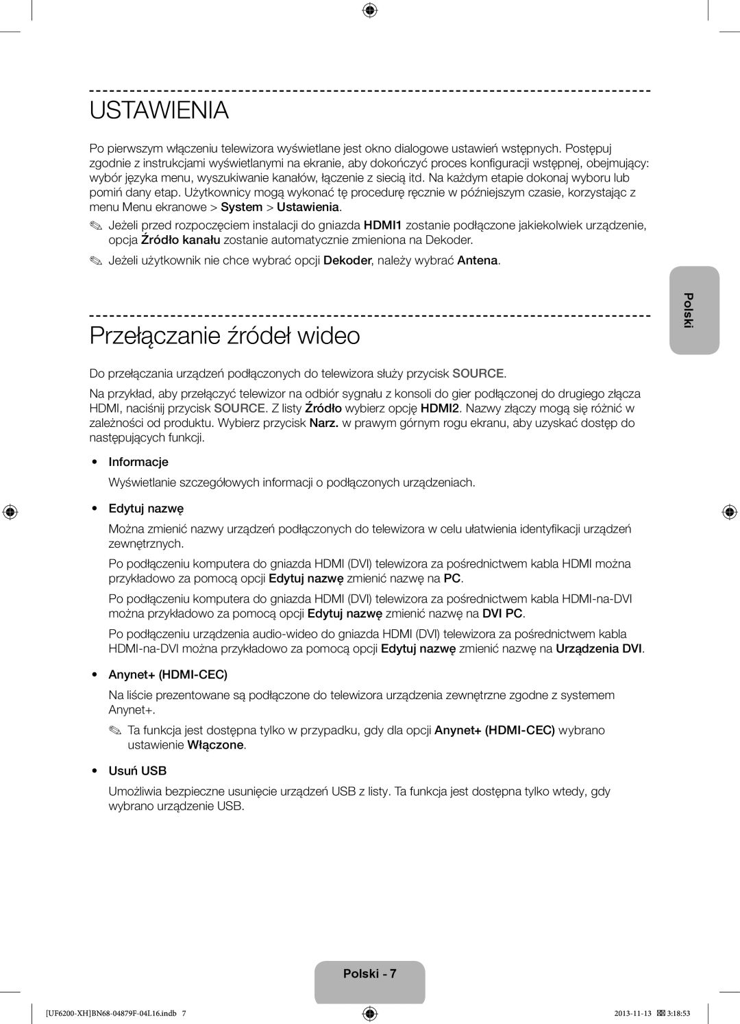 Samsung UE40F6200AWXXC, UE46F6200AWXXH, UE46F6200AWXXC, UE50F6200AWXXC, UE32F6200AWXXC Ustawienia, Przełączanie źródeł wideo 