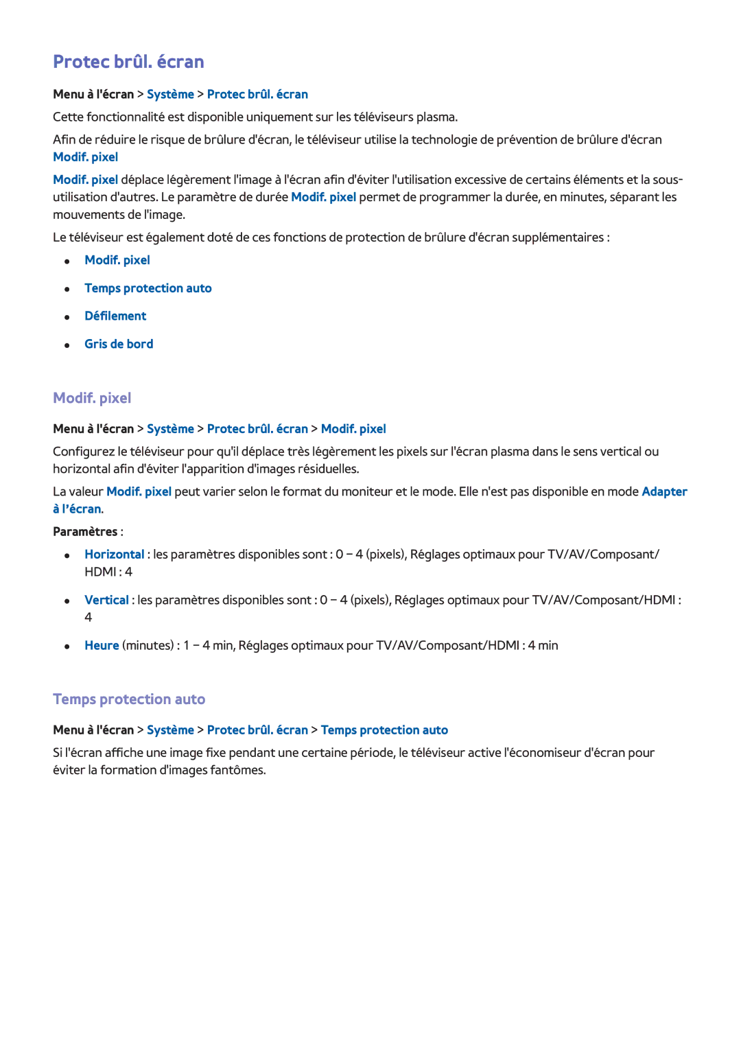 Samsung UE55F6650SSXZF, UE46F6670SSXZF, UE46F6640SSXZF manual Protec brûl. écran, Modif. pixel, Temps protection auto 
