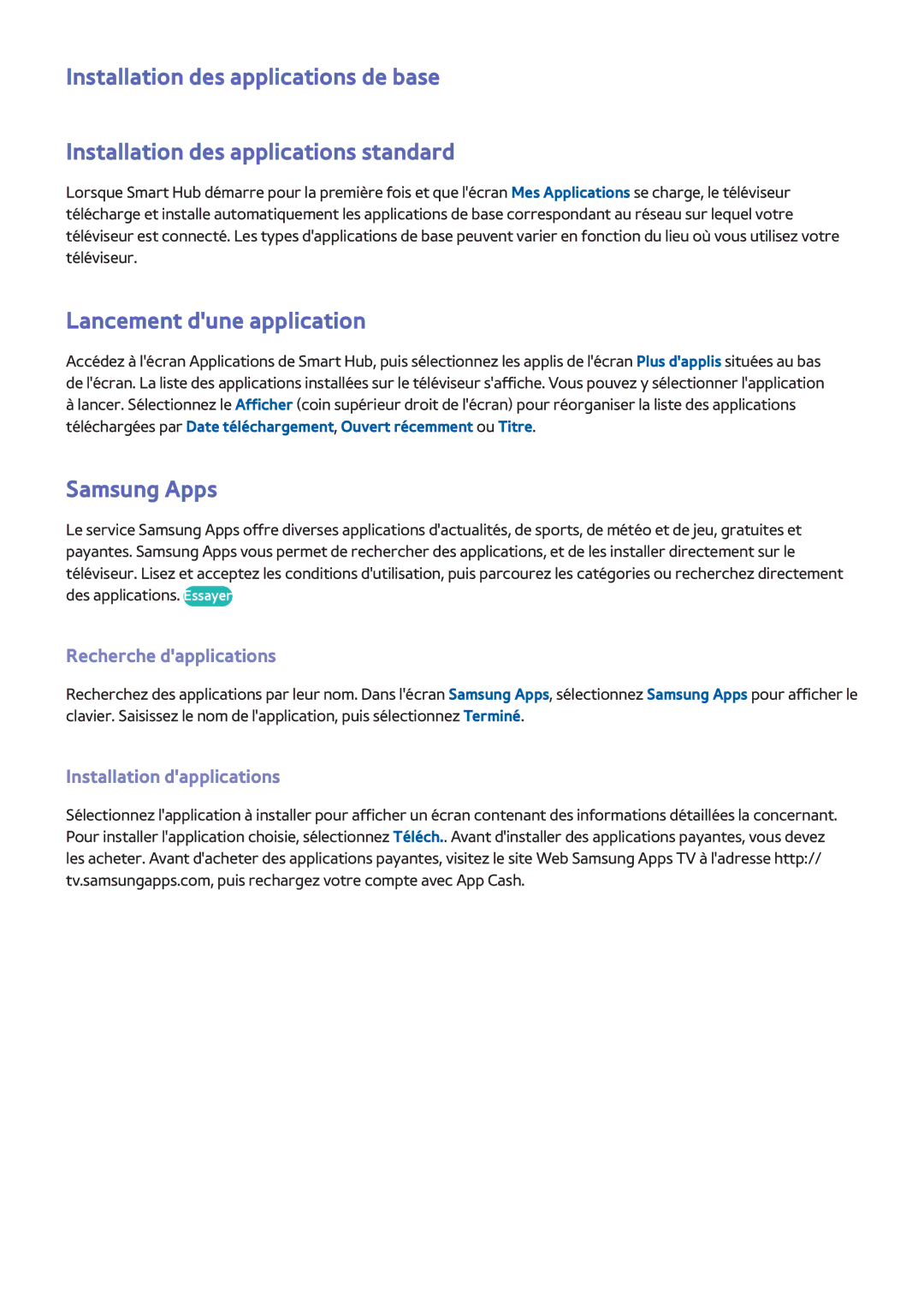 Samsung UE32F6510SSXZF manual Lancement dune application, Samsung Apps, Recherche dapplications, Installation dapplications 