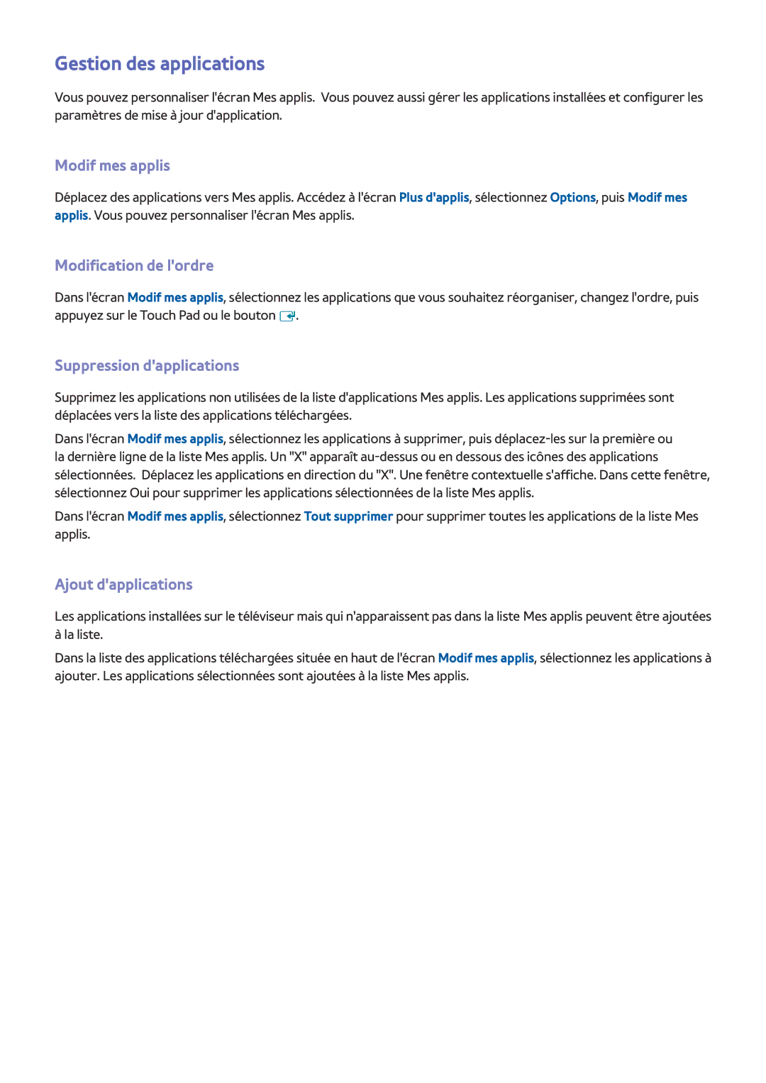 Samsung UE32F5370SSXZF manual Gestion des applications, Modif mes applis, Modification de lordre, Suppression dapplications 
