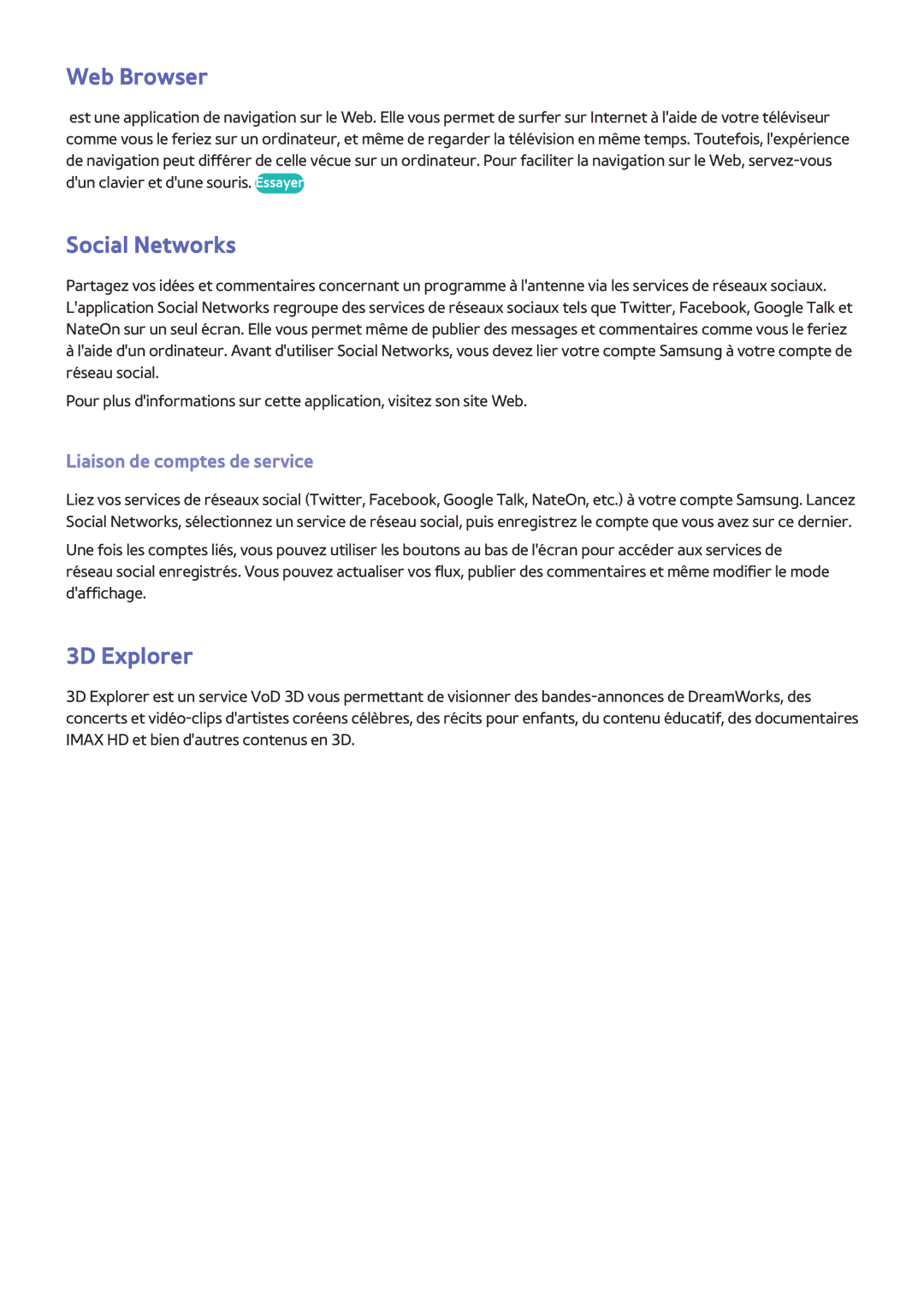 Samsung UE40F6510SSXZF, UE46F6670SSXZF manual Web Browser, Social Networks, 3D Explorer, Liaison de comptes de service 