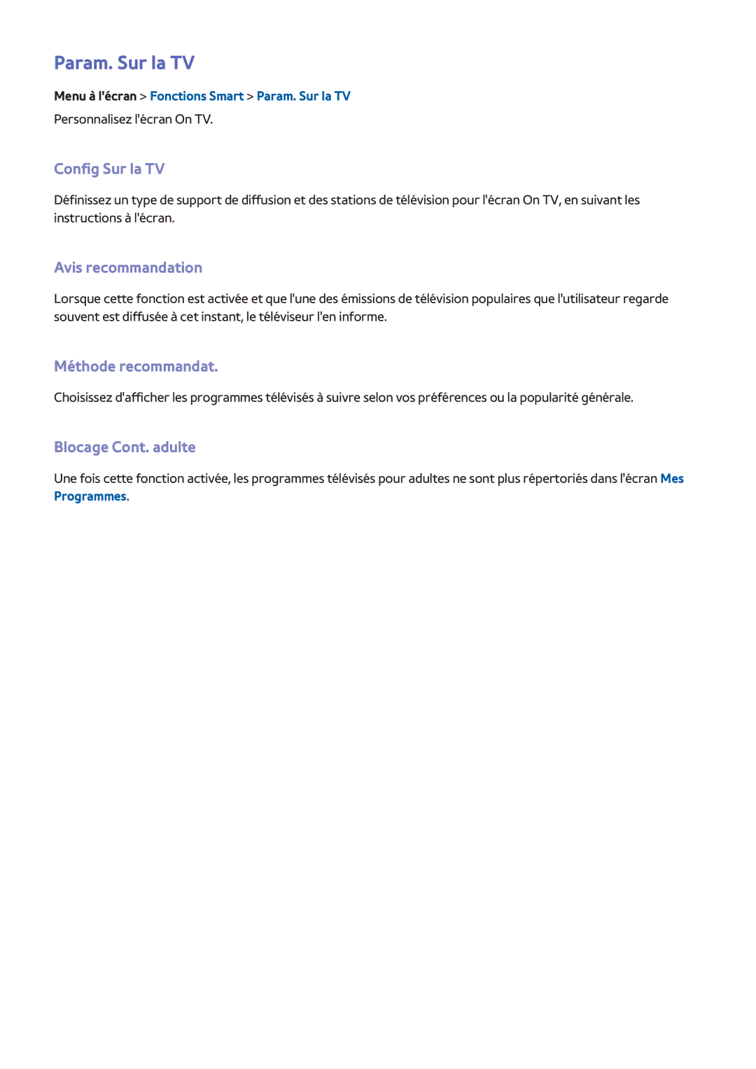 Samsung UE46F6320AWXZF Param. Sur la TV, Config Sur la TV, Avis recommandation, Méthode recommandat, Blocage Cont. adulte 