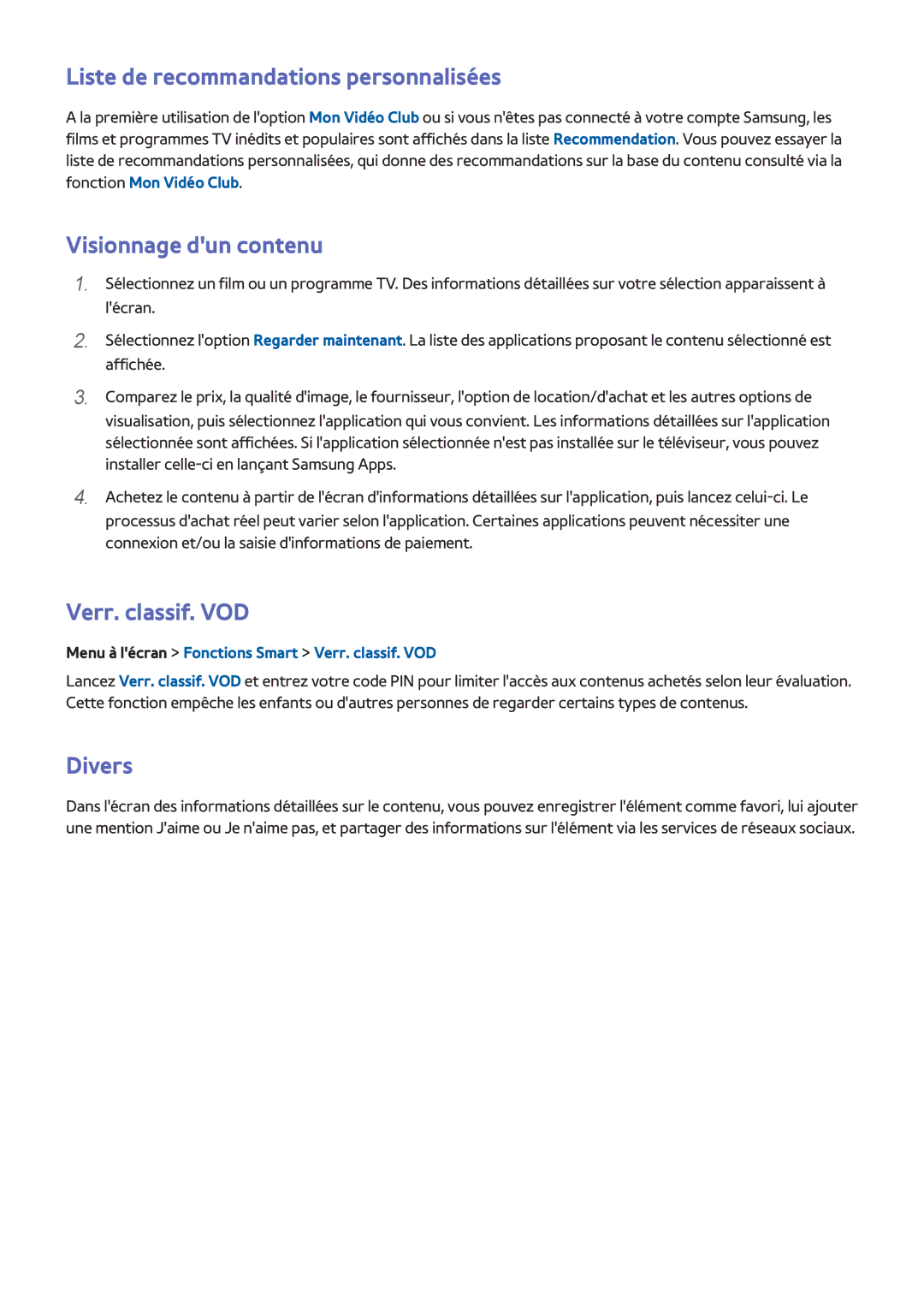 Samsung UE40F6640SSXZF manual Liste de recommandations personnalisées, Visionnage dun contenu, Verr. classif. VOD, Divers 