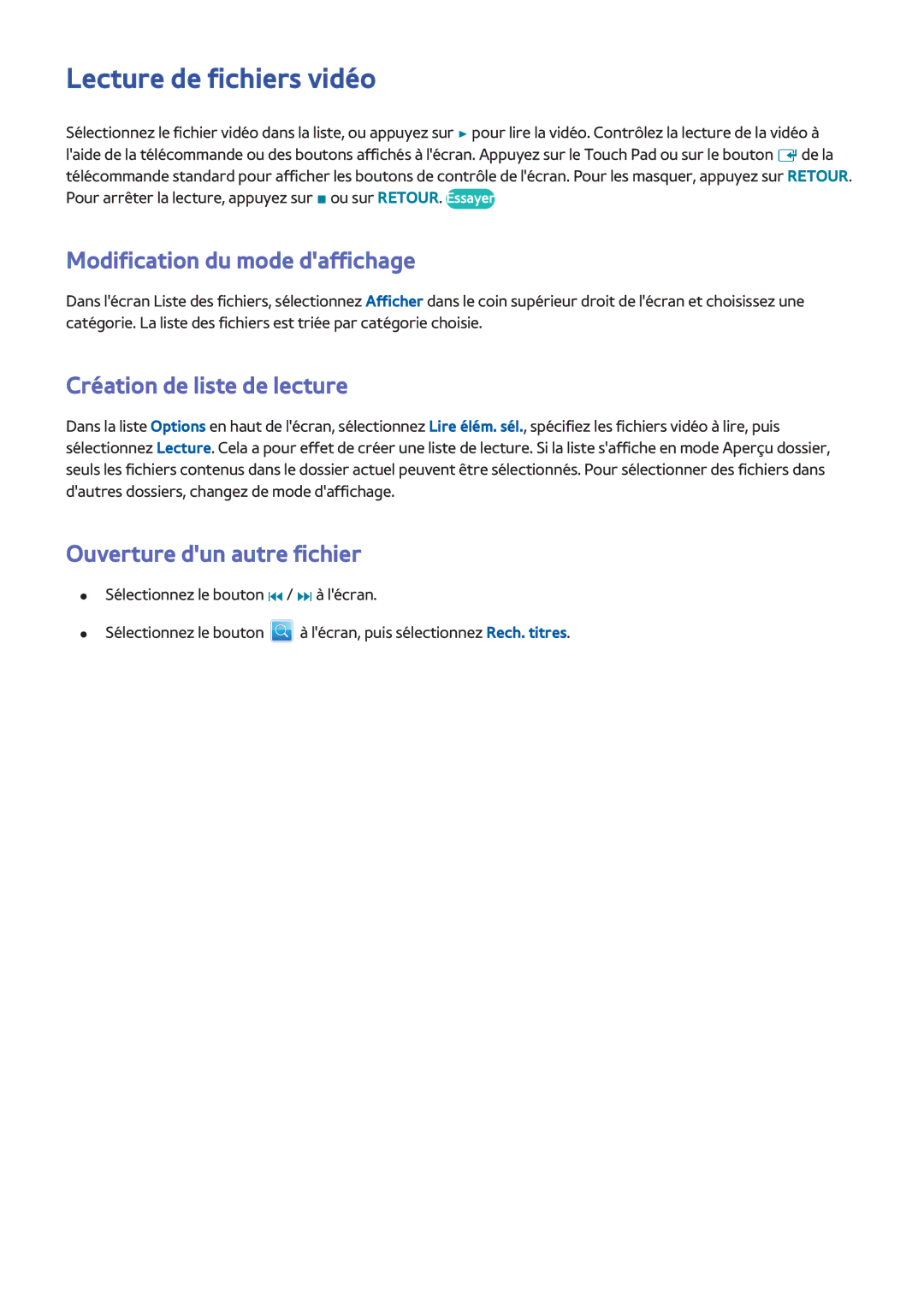 Samsung UE60F6300AWXZF manual Lecture de fichiers vidéo, Modification du mode daffichage, Ouverture dun autre fichier 