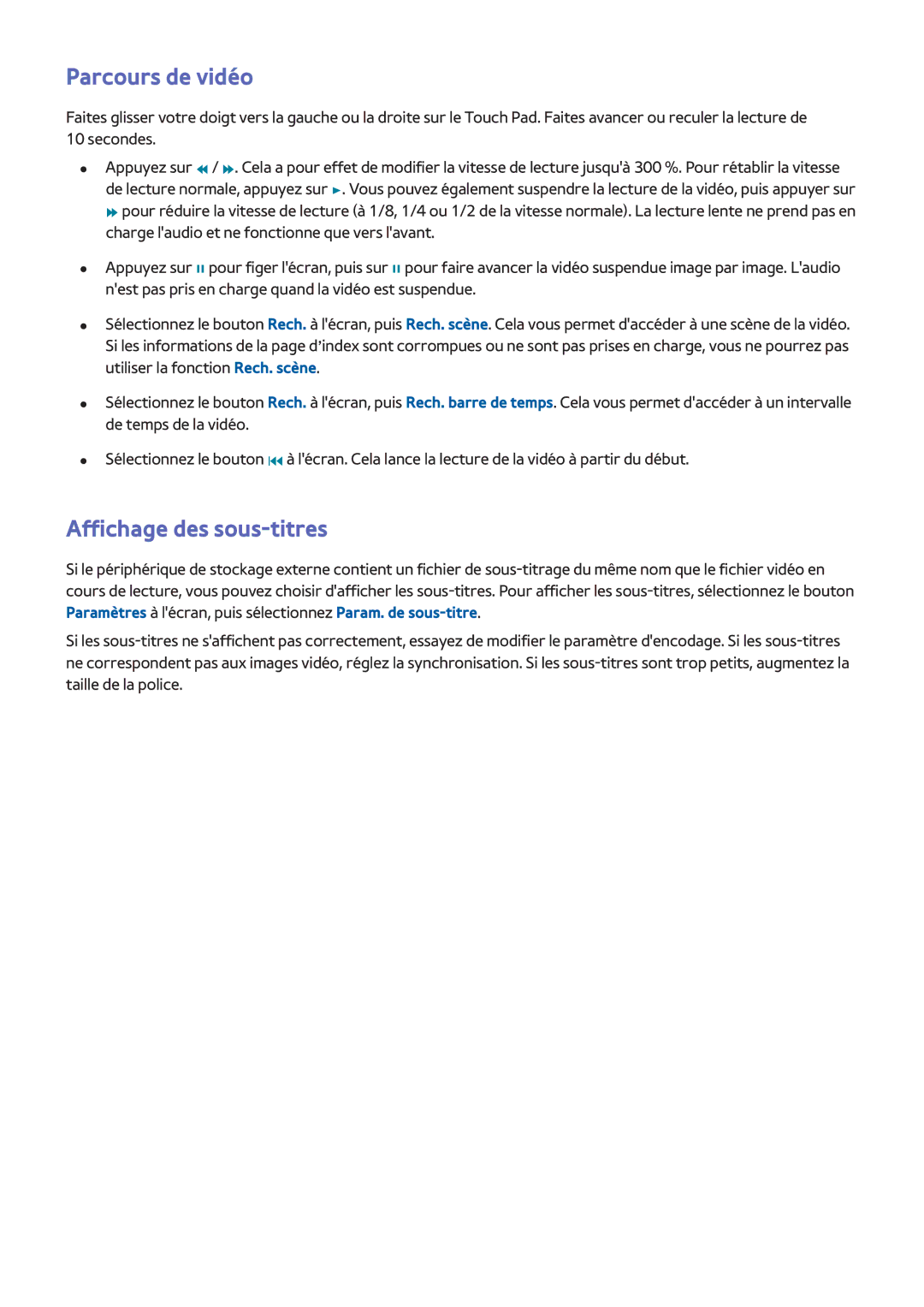 Samsung UE55F6320AWXZF, UE46F6670SSXZF, UE46F6640SSXZF, UE32F4500AWXXH manual Parcours de vidéo, Affichage des sous-titres 