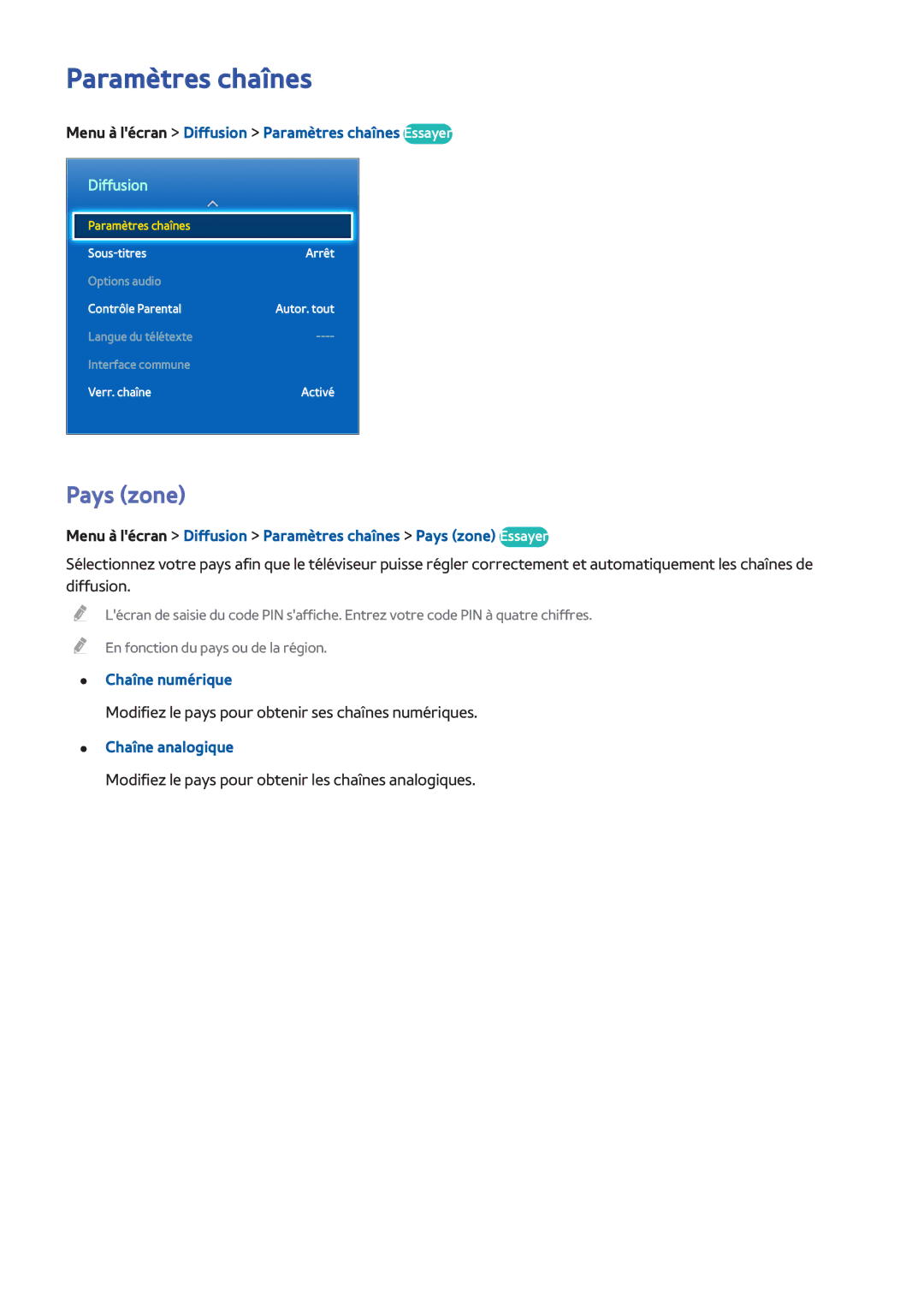 Samsung UE55F6400AWXZF, UE46F6670SSXZF Pays zone, Menu à lécran Diffusion Paramètres chaînes Essayer, Chaîne numérique 